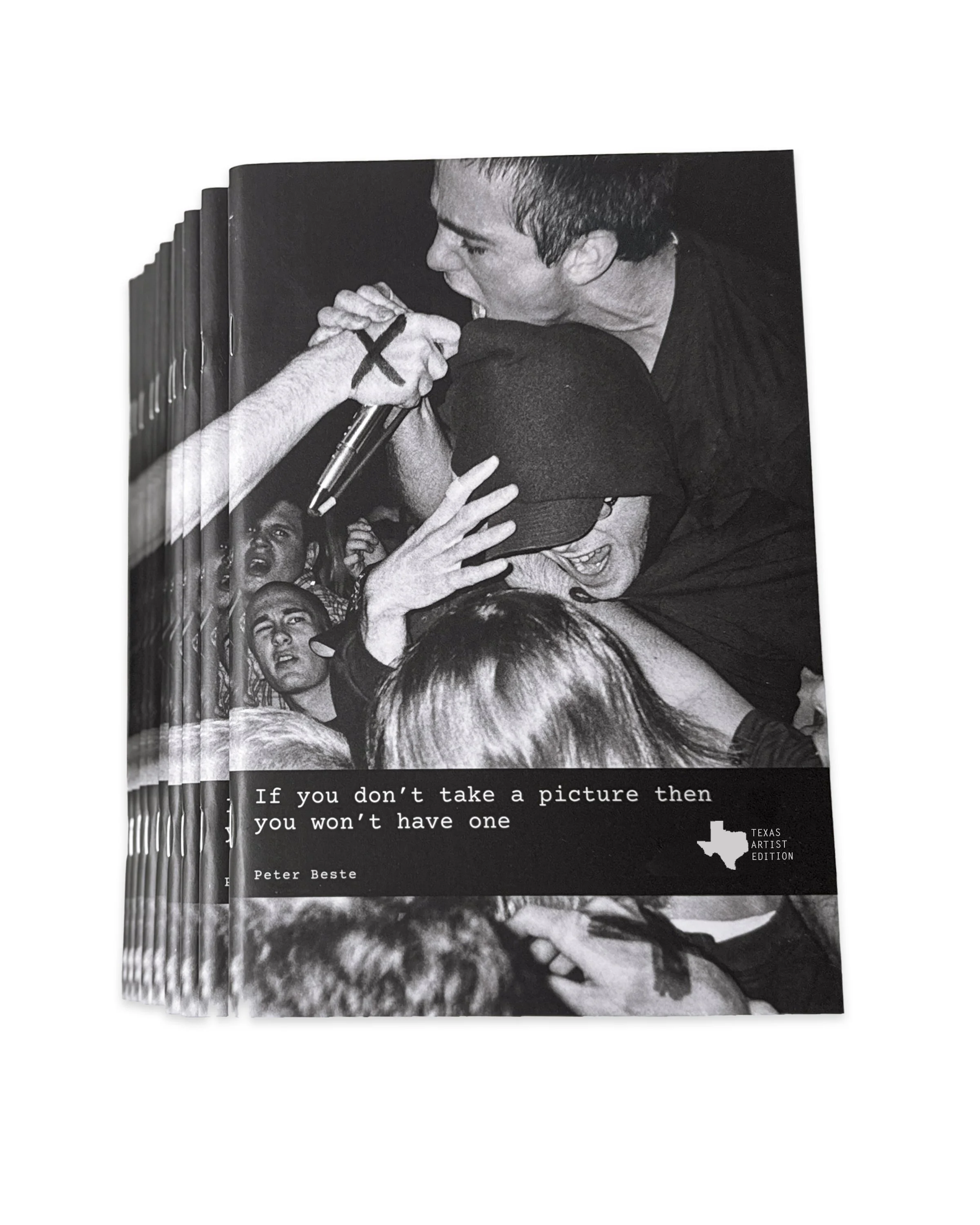 IF YOU DONT TAKE A PICTURE - TX EDITION 8X10.jpg