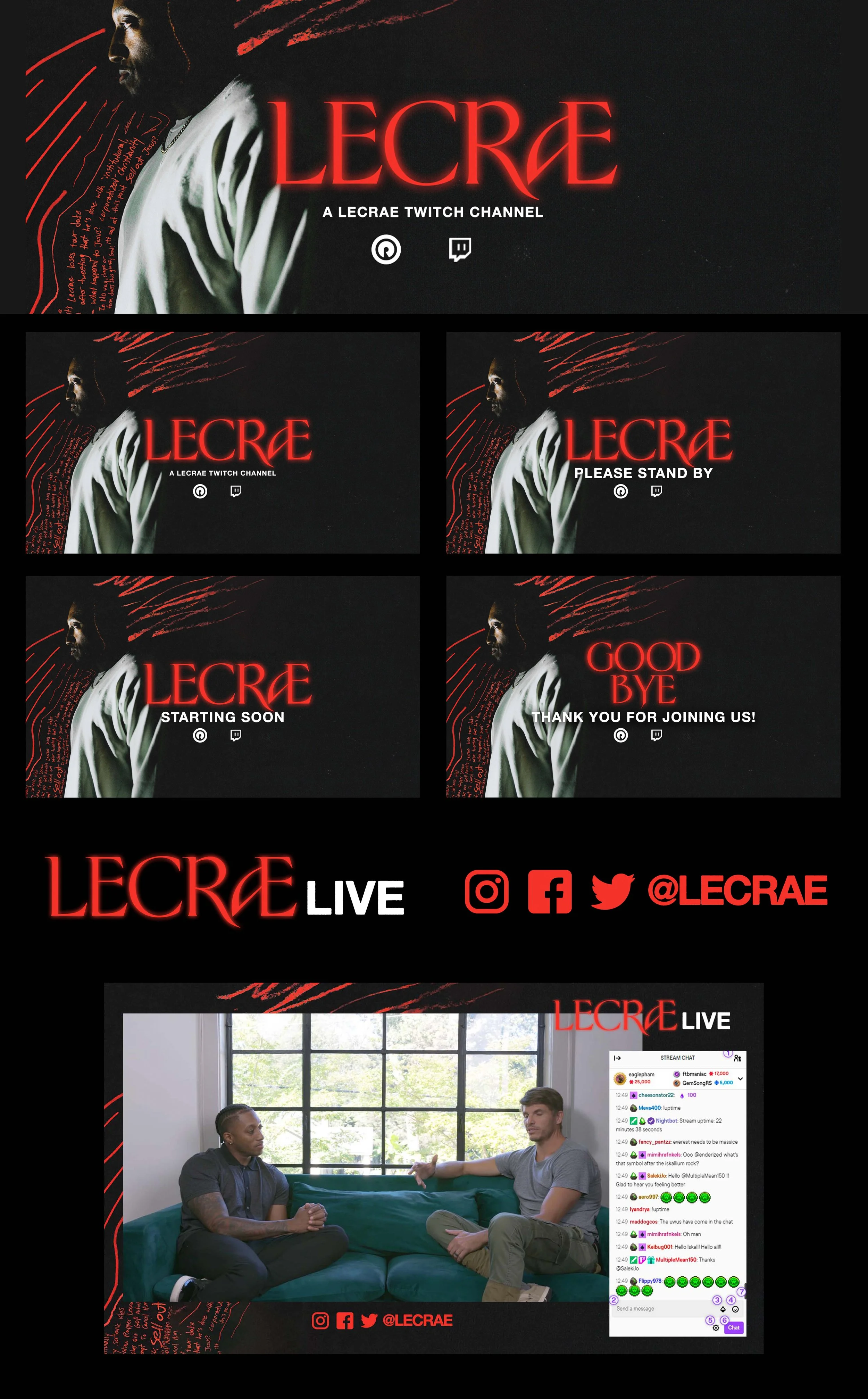 Design: RJV
Brand: Lecrae (Twitch Stream)