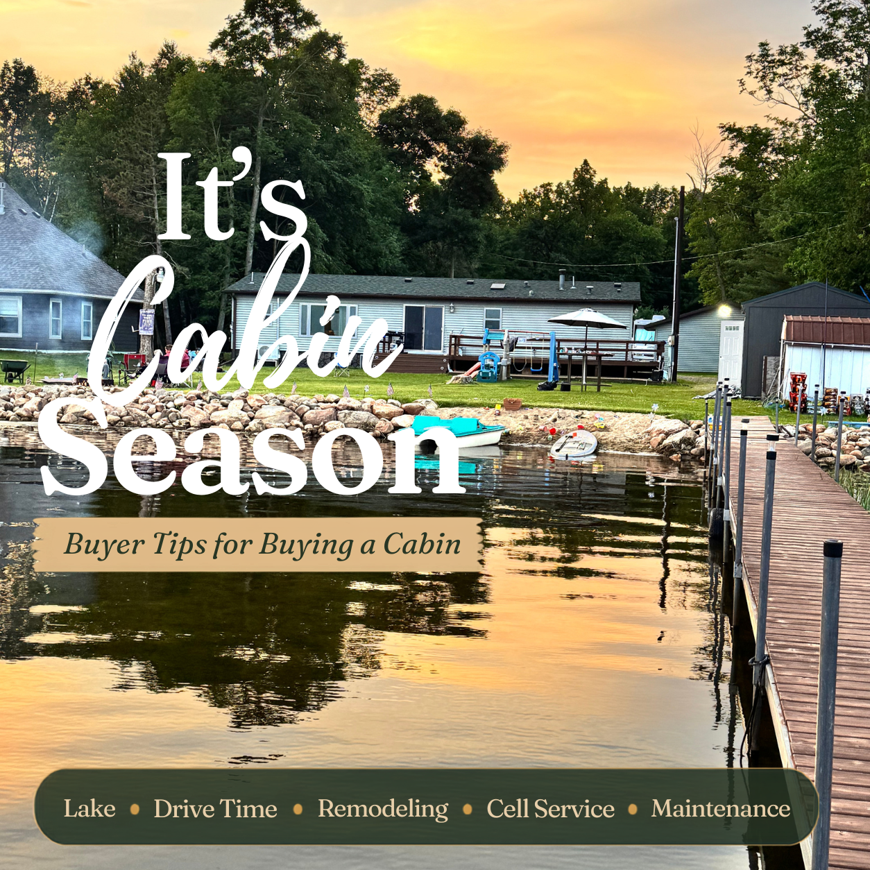 Cabin Dreams? Here’s What to Think About Before You Buy