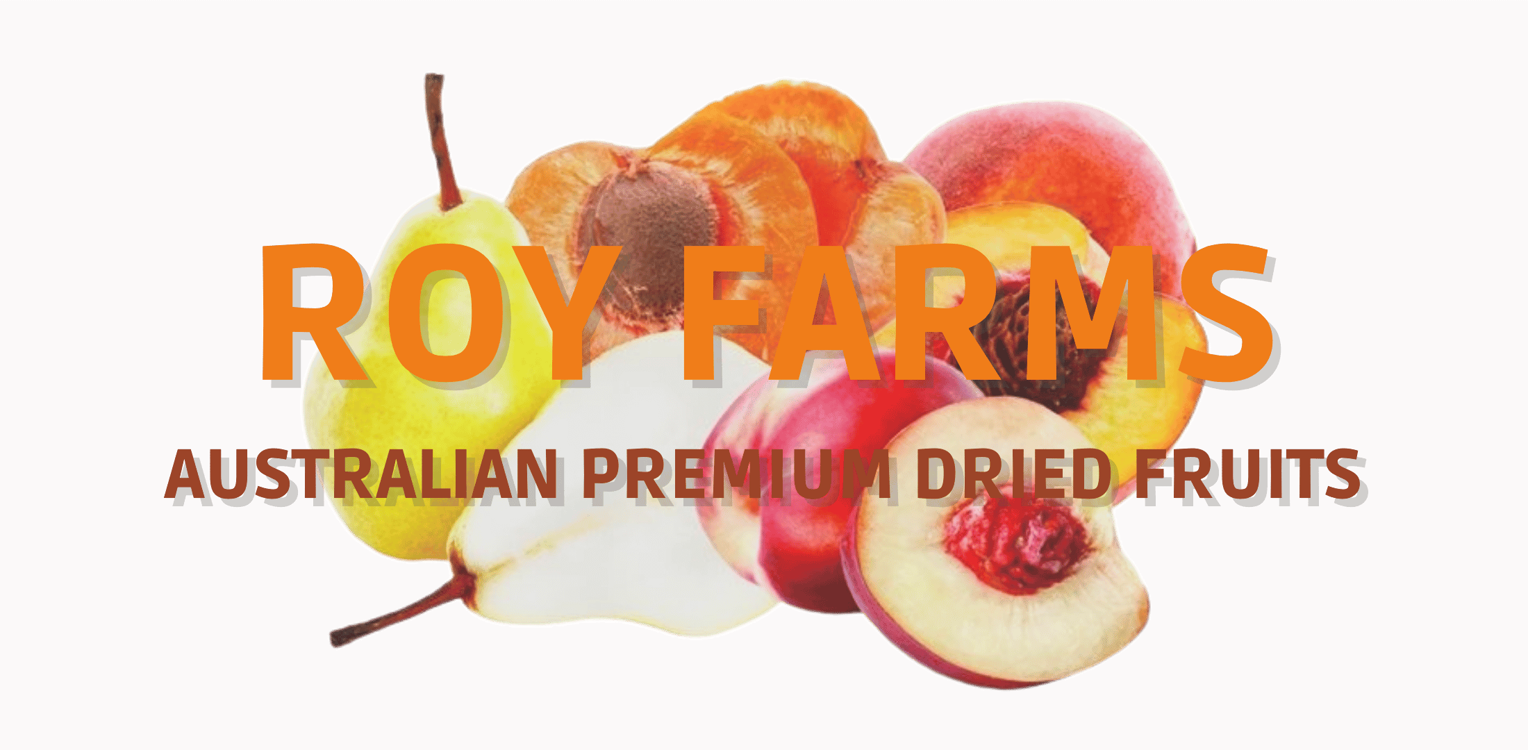Roy Farms Australian Premium Dried Fruits logo.