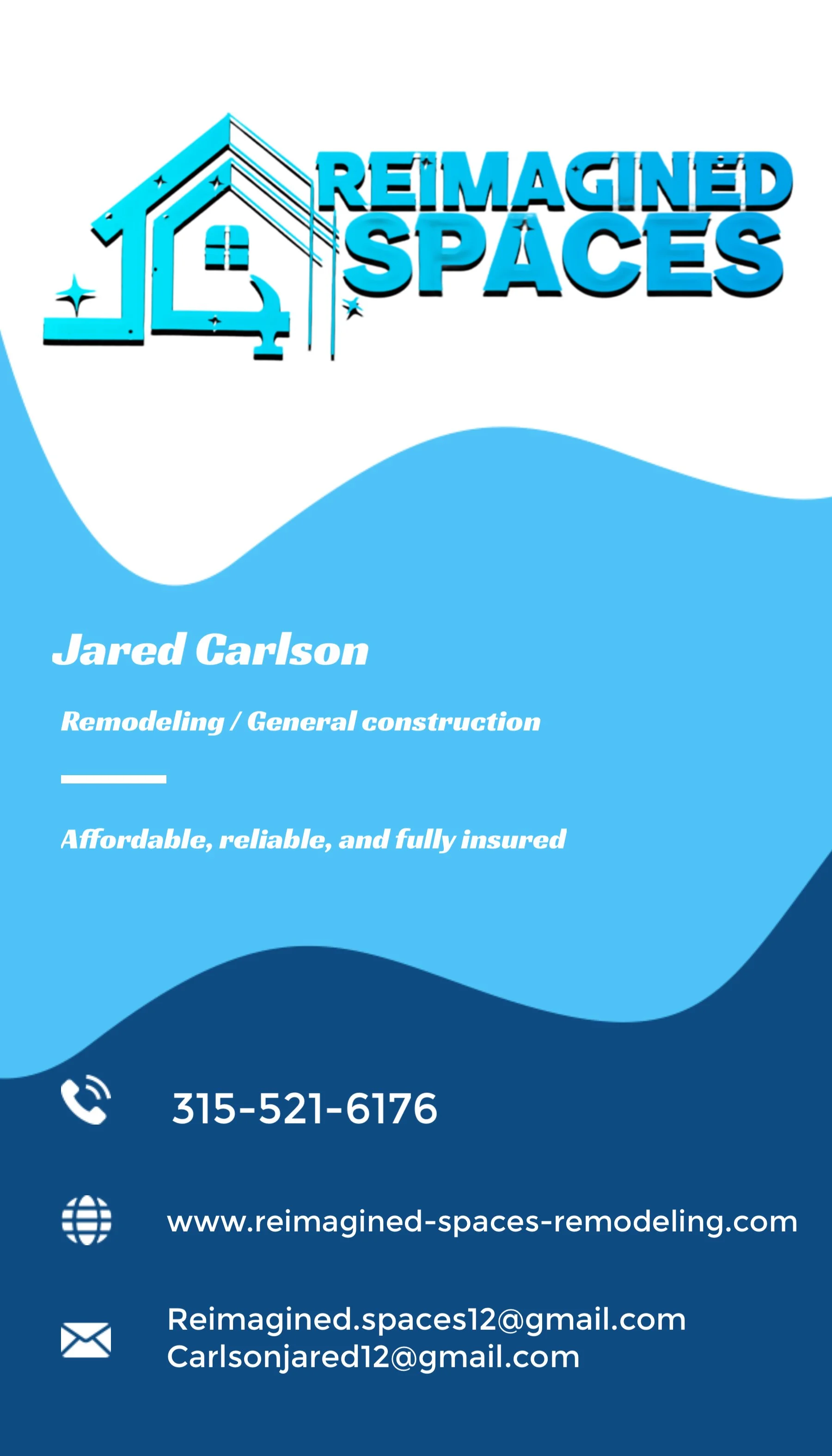 Business card for Jared Carlson of Reimagined Spaces, featuring a house outline logo, blue wave design, contact information, and promotional text about remodeling and general construction services.