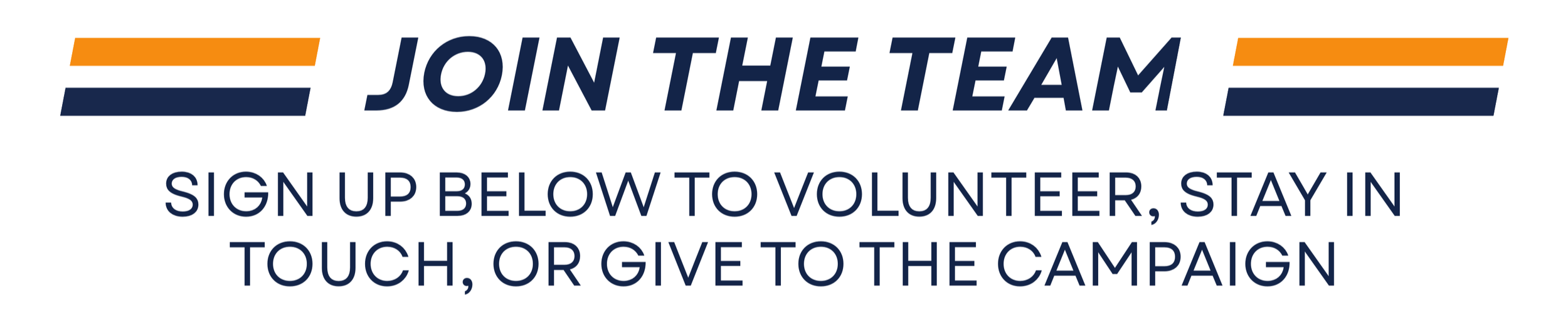 Join the team banner with stylized lines and text inviting to volunteer, stay in touch, or donate to the campaign.