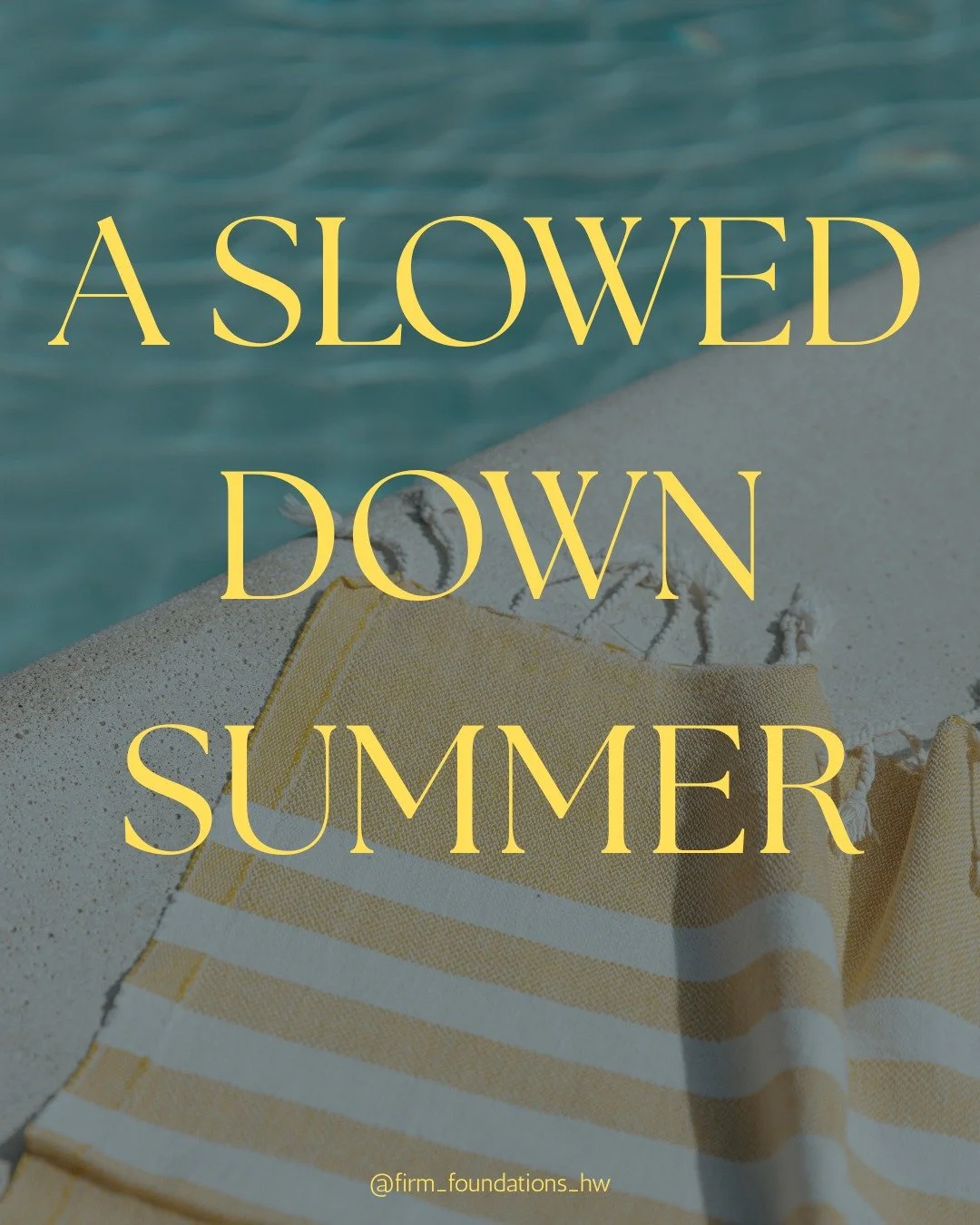 Just because summer is here, it doesn't mean that we can throw away responsibility and lay outside all day every day (even though that sounds nice.) Here's what I'm doing to nourish a slowed down summer instead of a frantic one. 

1. Be outside! Anyt