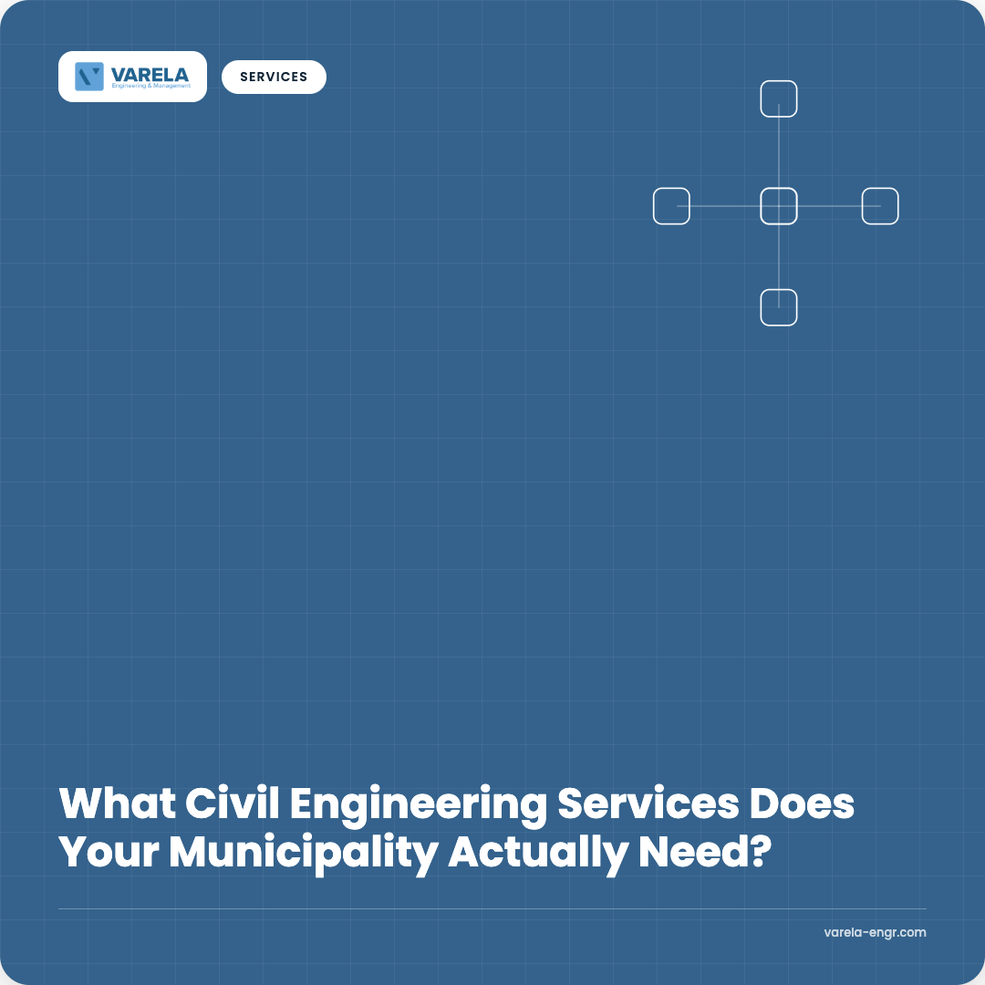 What Civil Engineering Services Does Your Municipality Actually Need?