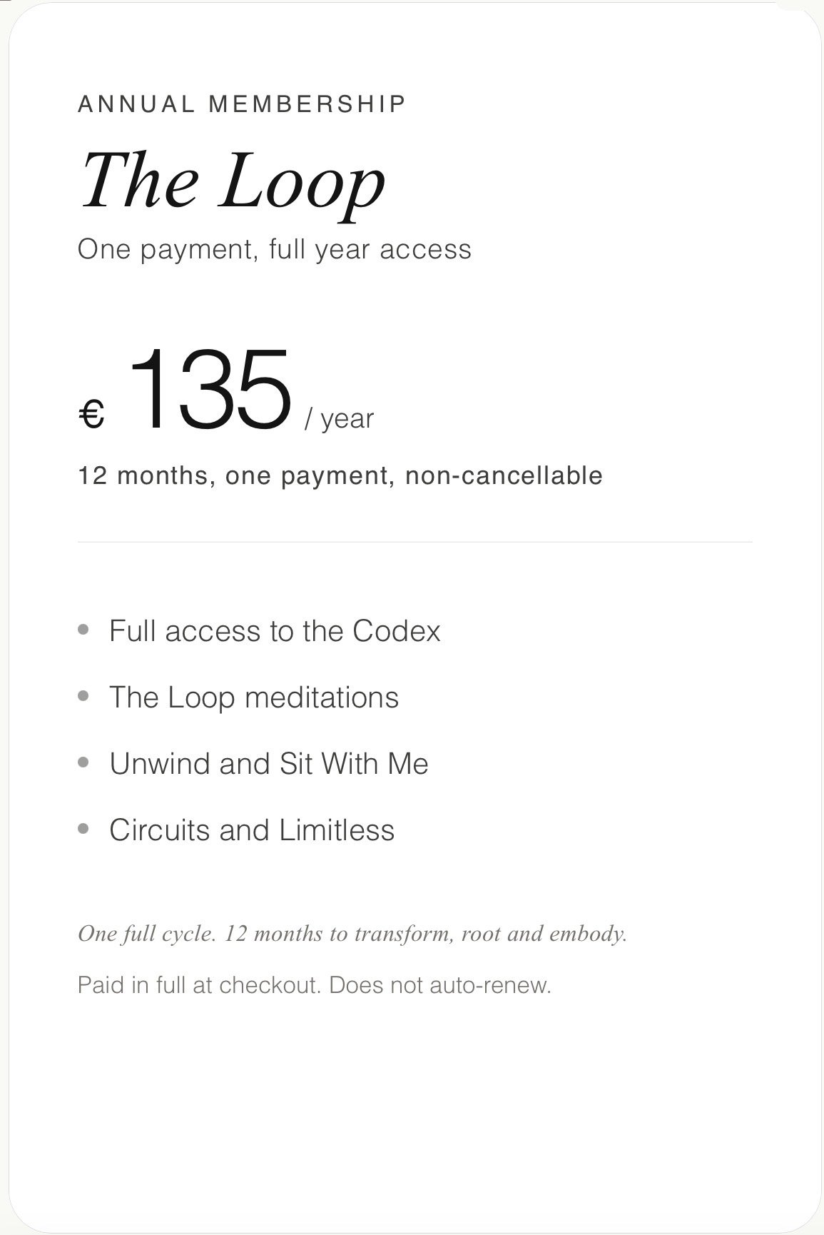A membership subscription plan for The Loop, costing €135 per year with full access for 12 months, including details of features like access to the code, meditations, and circuits.