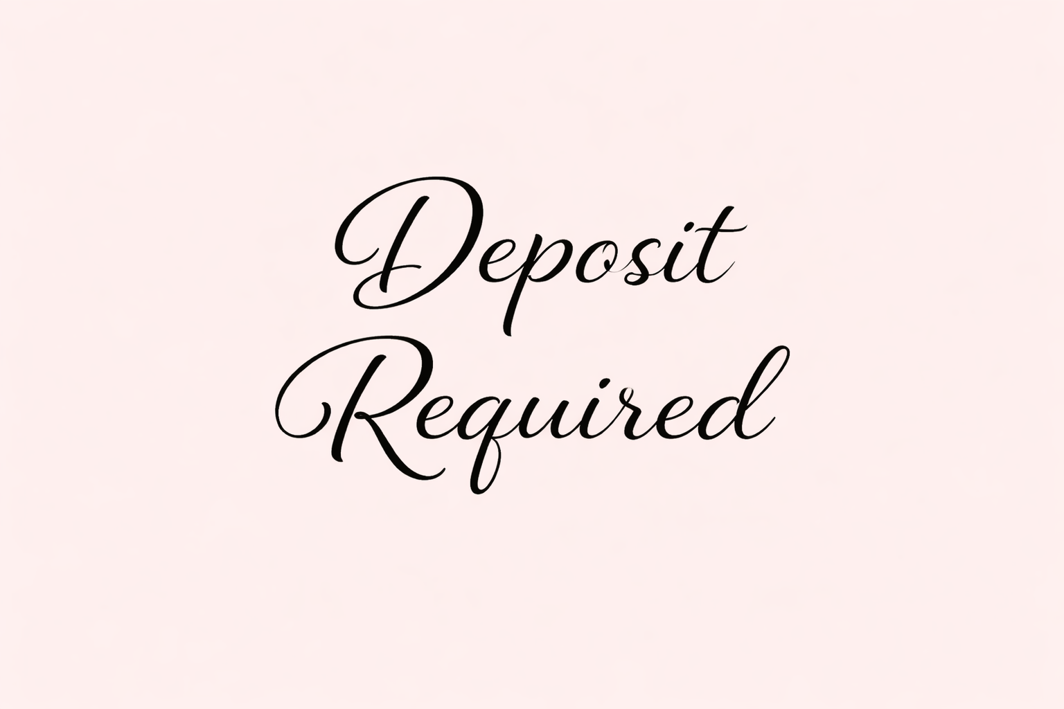 Event Deposit - Required