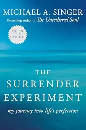 Cover of 'The Surrender Experiment' by Michael A. Singer, featuring a blue background with white text and a New York Times Bestseller badge.