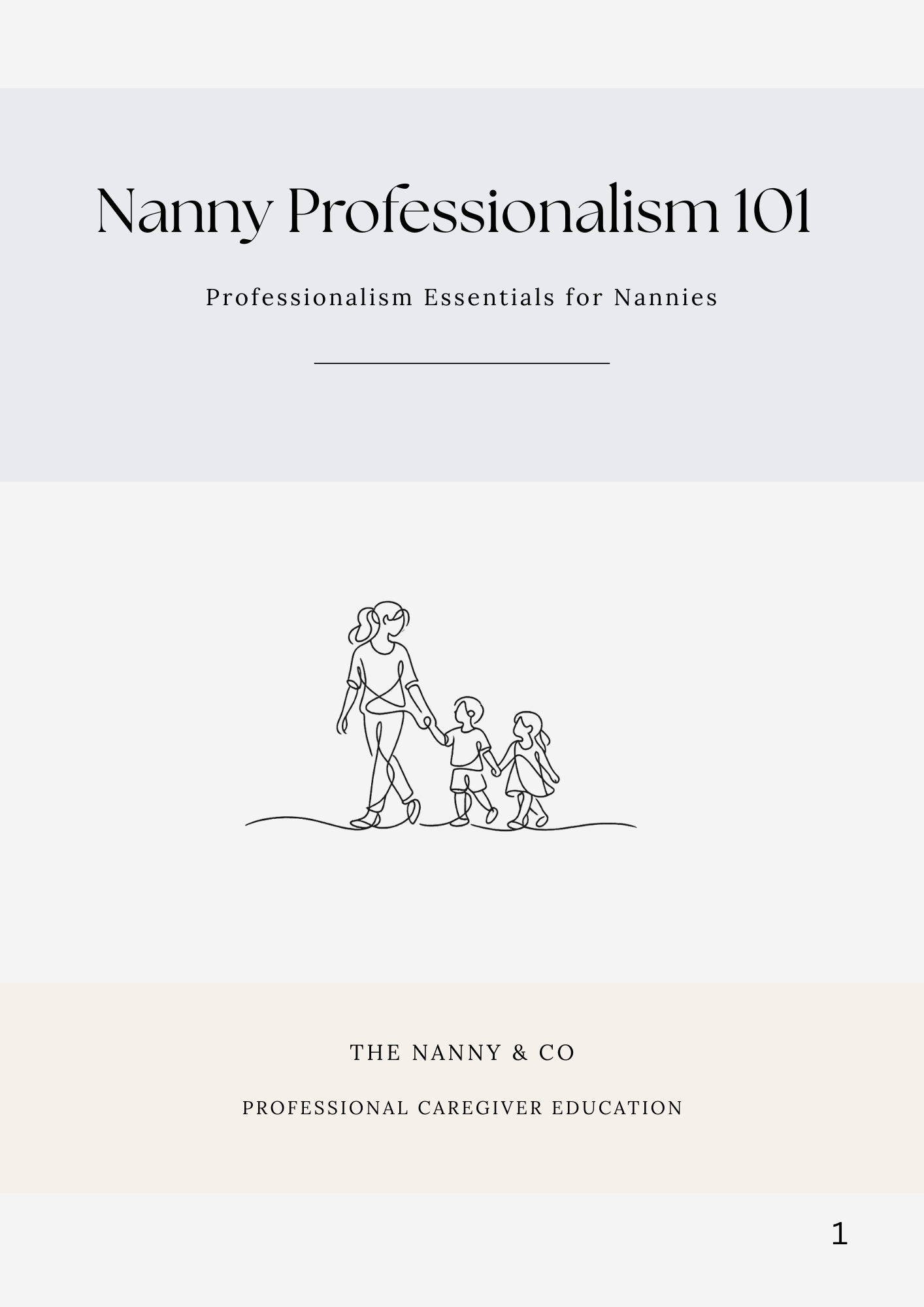 Nanny Professionalism 101