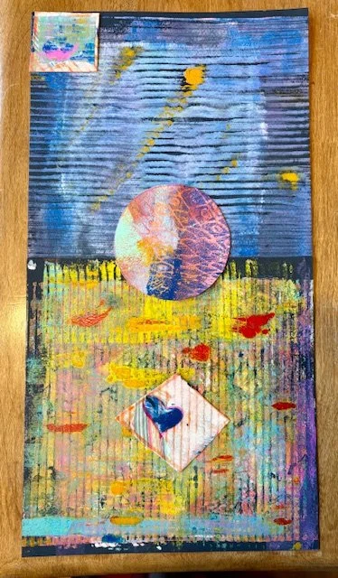 "The Stars Aligned"
Mixed Media and Collage on Gel Print, 
12" X 16 "
$350 Unframed