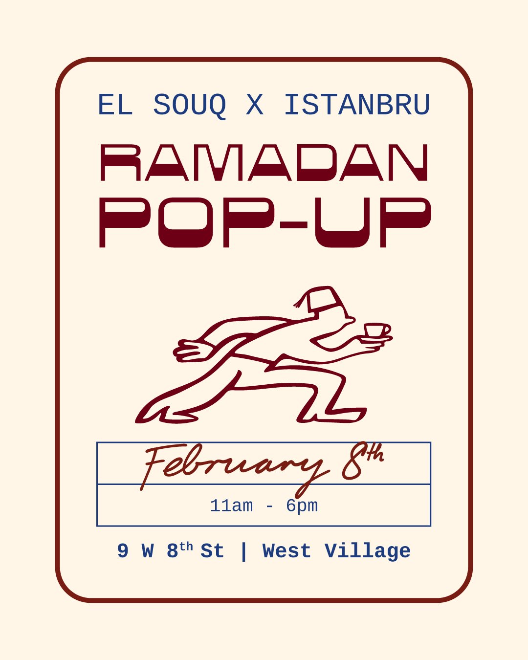 Flyer for El Souq x Istanbul Ramadan Pop-Up event featuring an illustration of a person in a running pose holding turkish coffee cup, with event details including date, time, and location.