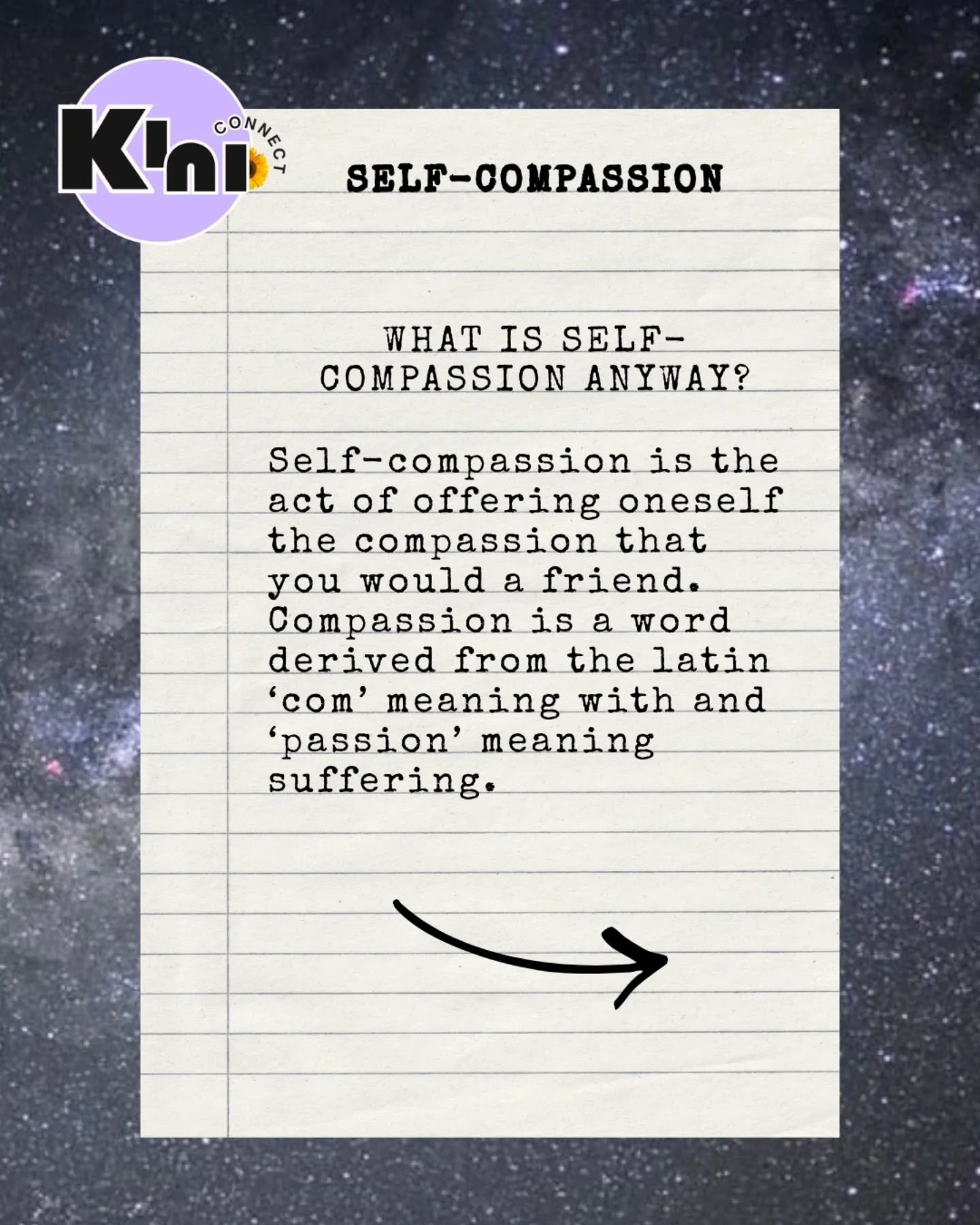 What is self-compassion anyway?
Self-compassion is the act of offering oneself the compassion that you would a friend. Compassion is a word derived from the latin &lsquo;com&rsquo; meaning with and &lsquo;passion&rsquo; meaning suffering. 

Self-comp