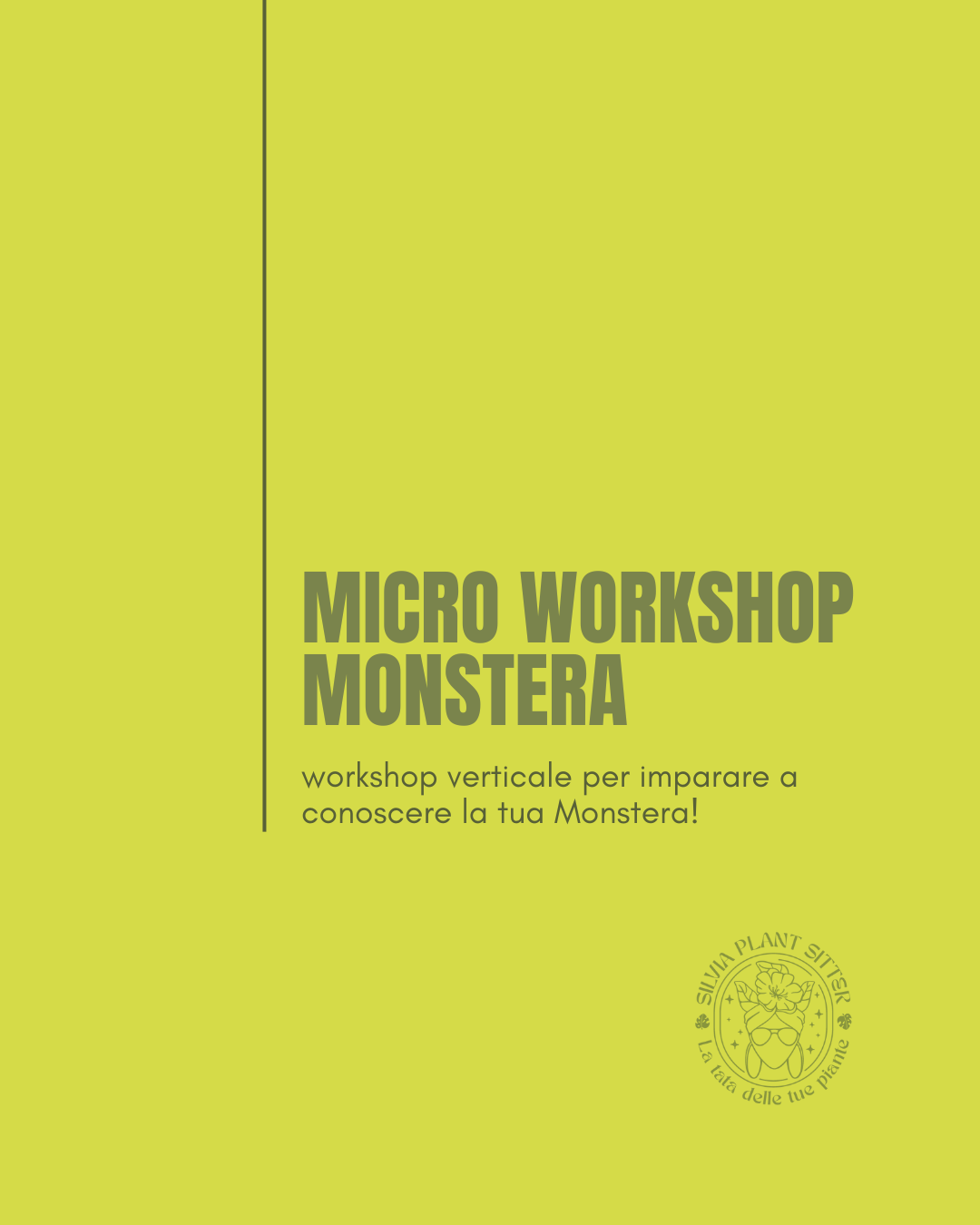 MICRO WORKSHOP “MONSTERA”