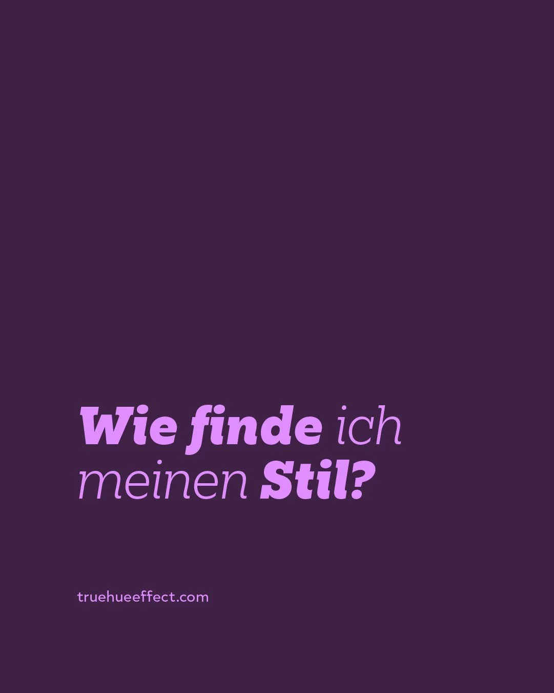 Ganz ehrlich?
Du hast ihn schon gefunden.
Er ist nur alt geworden oder es fehlt noch etwas!

Du hast dich ver&auml;ndert.
Deine Rolle. Dein Alltag. Deine Anspr&uuml;che. Und das ist gut so! Kein Mensch will ewigen Stillstand.

Dein Stil ist nicht ver