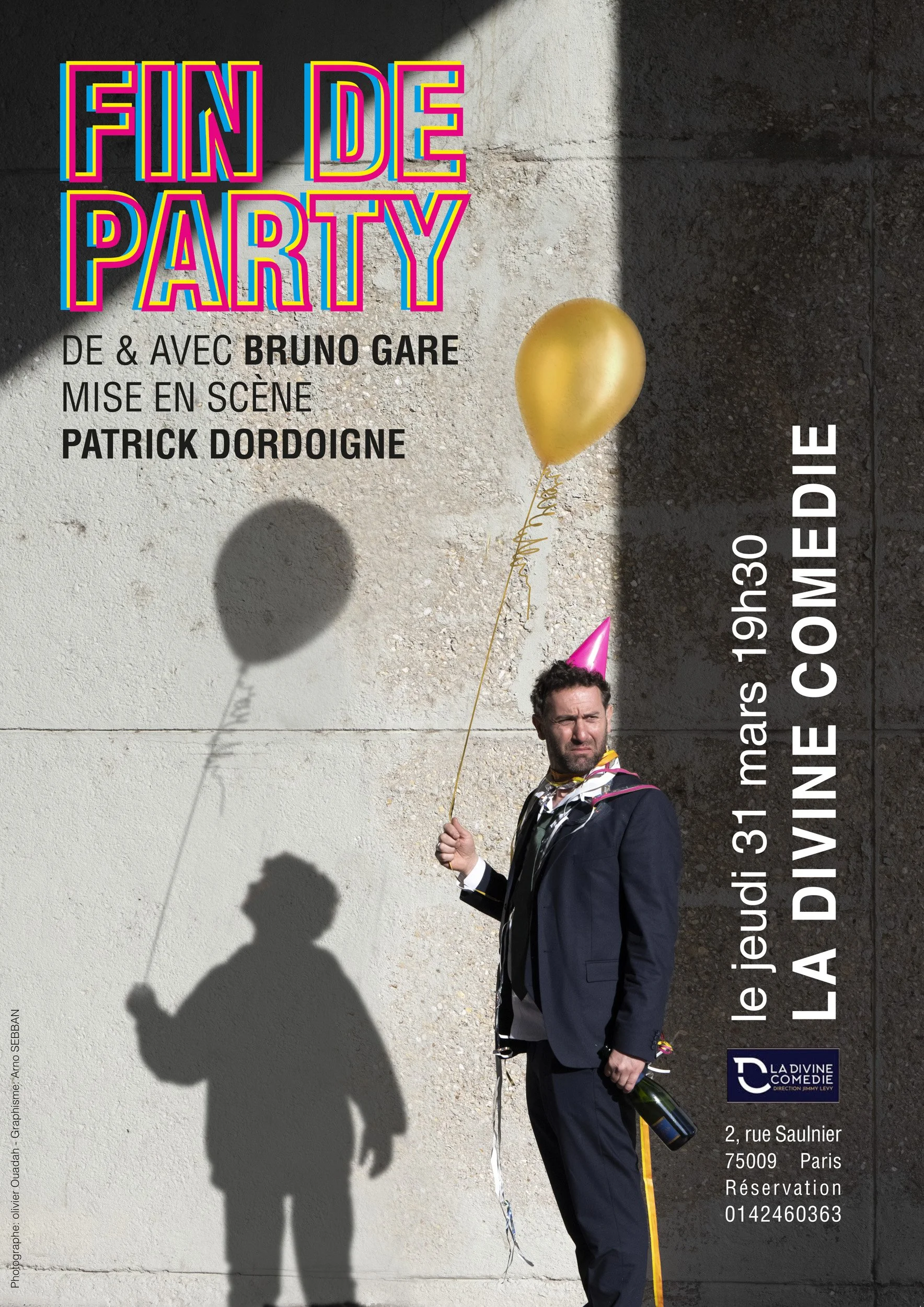 Affiche spectacle "Fin de Party" Bruno Gare