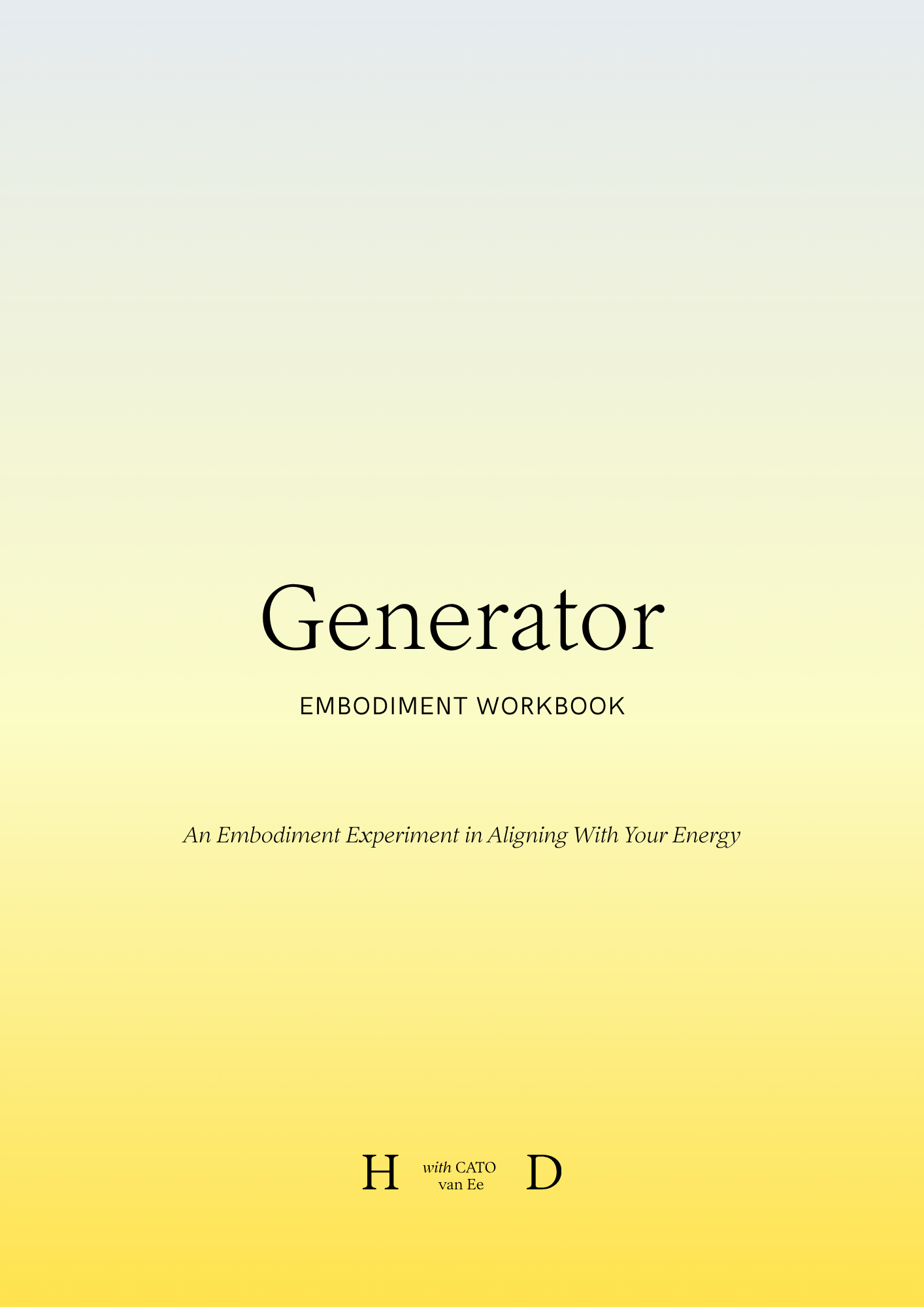 Generator Embodiment Workbook