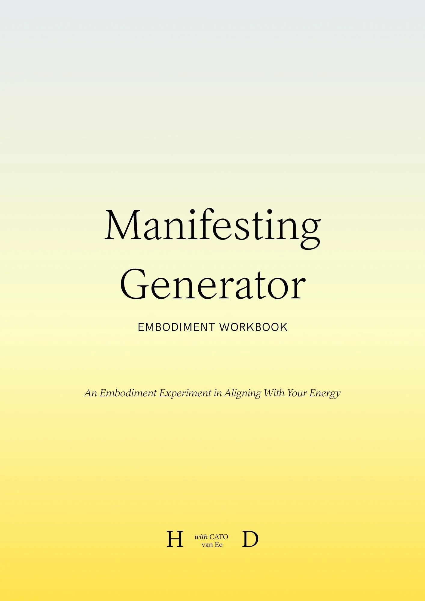 Manifesting Generator Embodiment Workbook