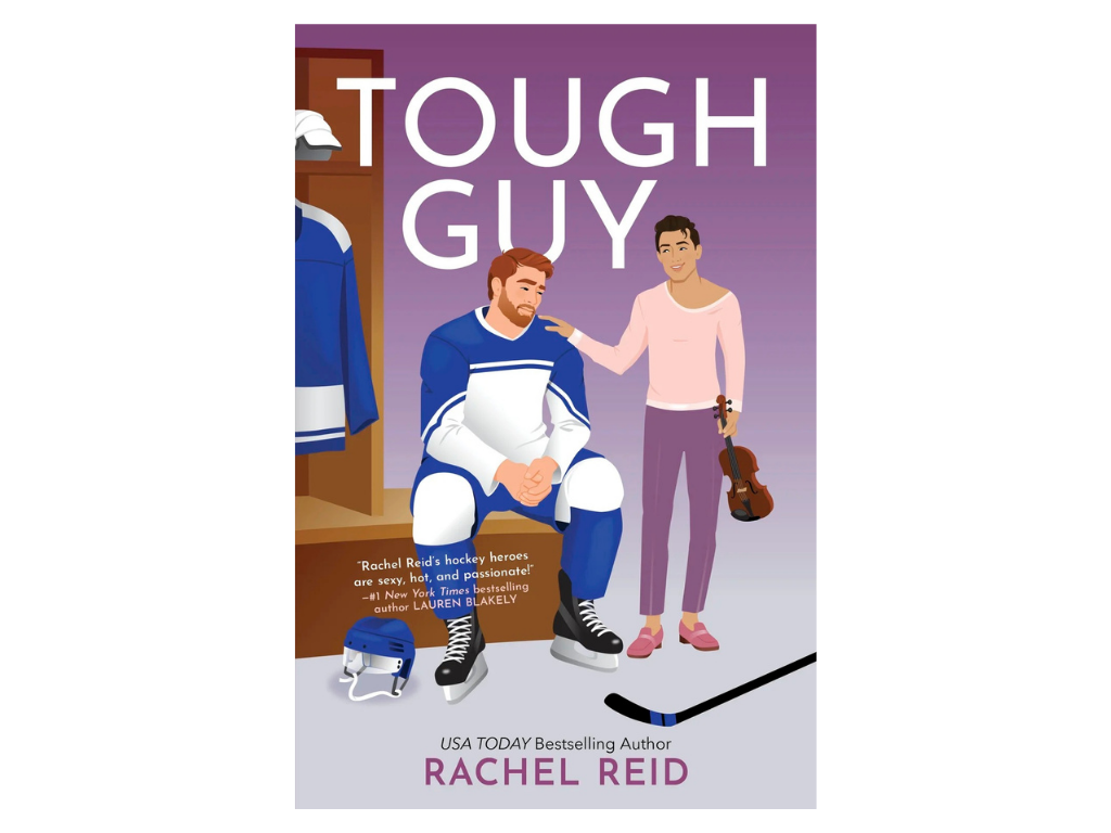 Book cover of 'Tough Guy' by Rachel Reid, featuring a man in hockey gear sitting on a bench with a woman standing next to him holding a violin. The background is a hockey locker room.
