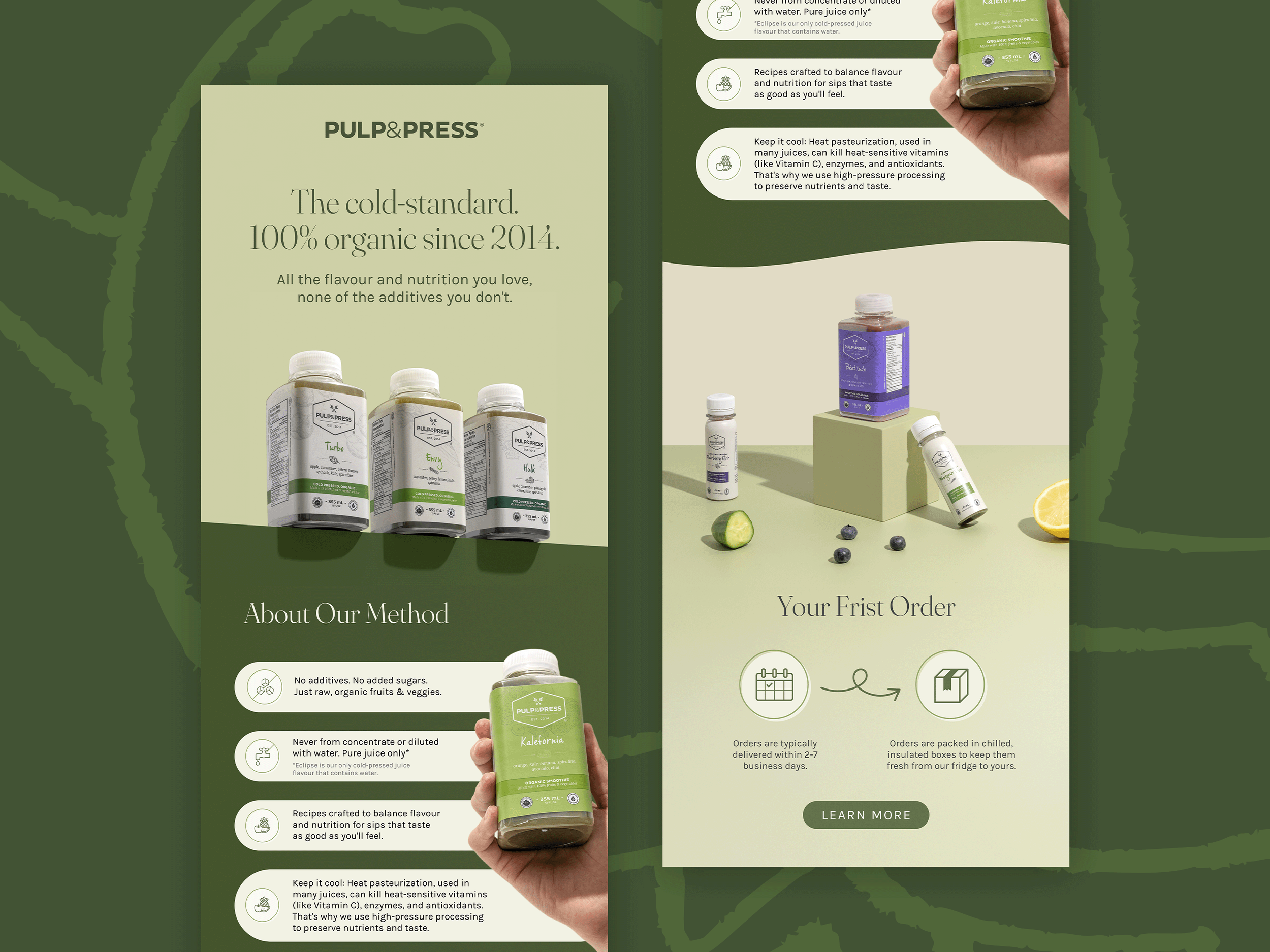 Green and cream flyer advertising Pulp & Press organic juice and supplements. Left side shows bottles of juice with a hand holding one, text describing the brand's natural method, and three bullet points about product qualities. Right side displays an assortment of bottles and supplements on a green surface with fruits nearby, with text about first-order details and a 'Learn More' button.
