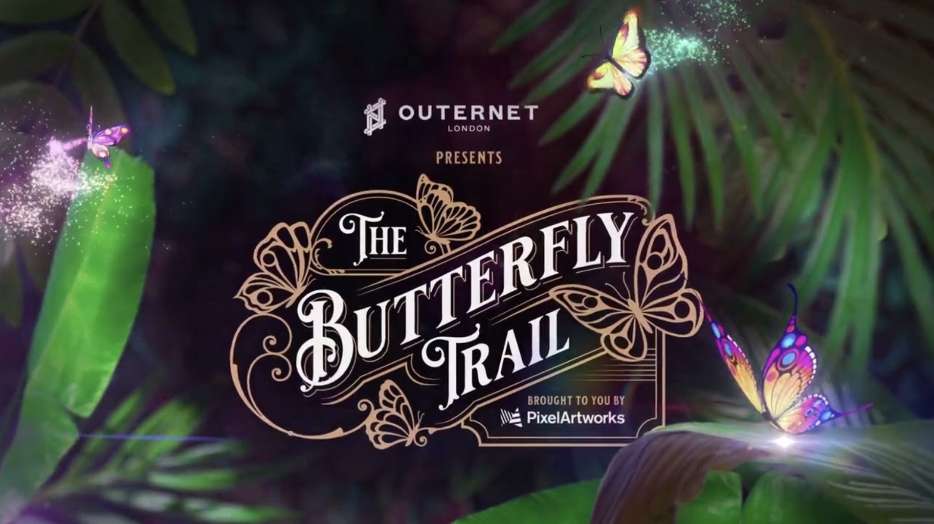 A colorful digital illustration for the Butterfly Trail event, featuring neon butterflies and vibrant tropical leaves with sparkles, presented by OuterNet London and PixelArtworks.
