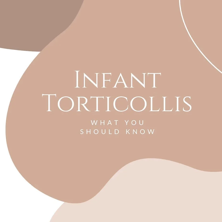 Infant Torticollis, What You Should Know