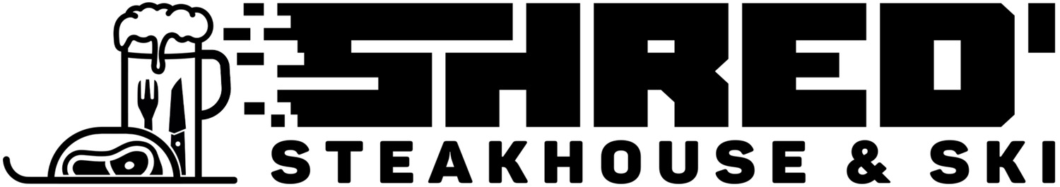 SHRED STEAKSHOUSE &amp; SKI