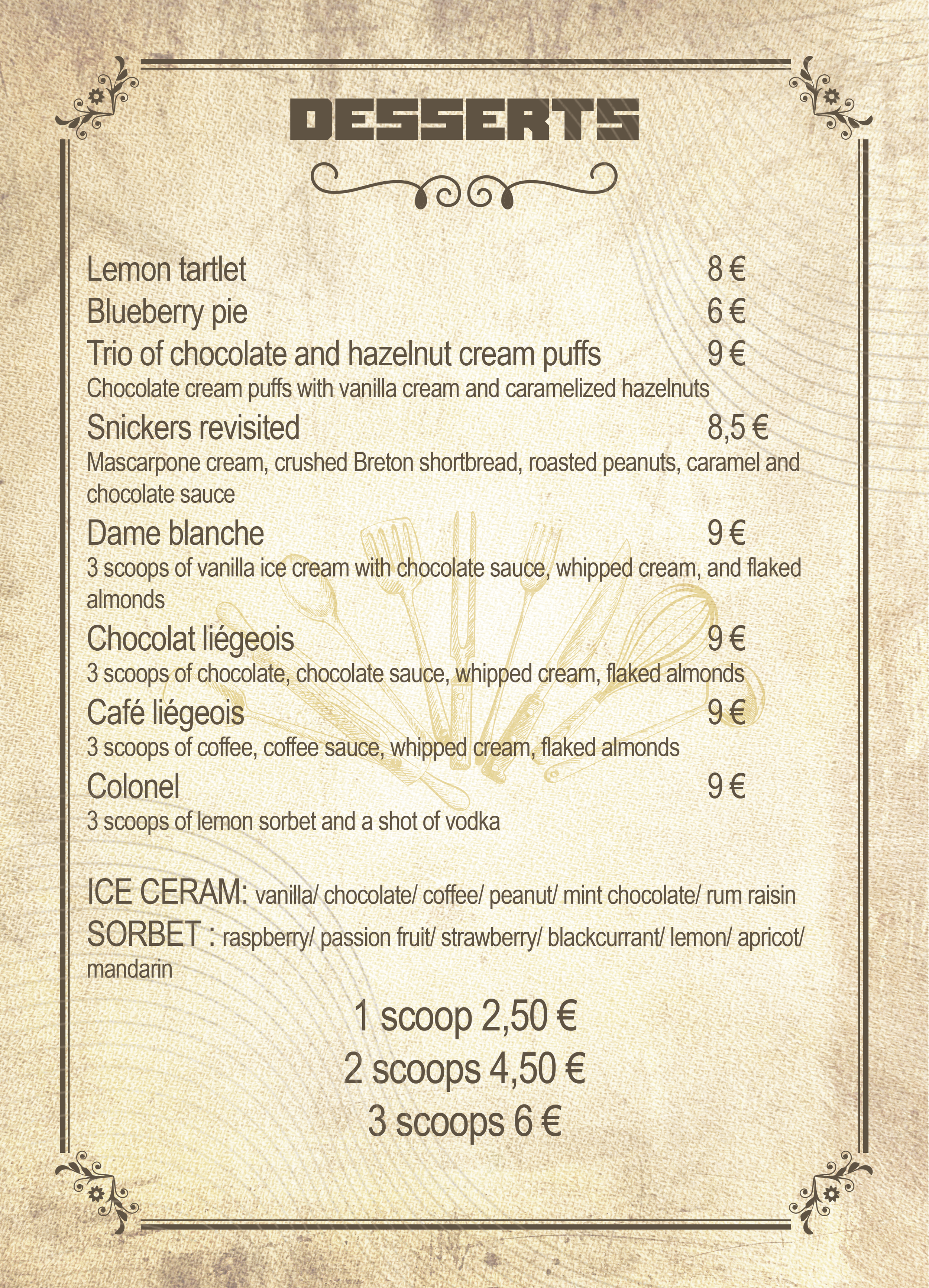 Menu of desserts including lemon tartlet, blueberry pie, trio of chocolate and hazelnut cream puffs, Snickers revisited, Dame blanche, chocolat liégeois, café liégeois, Colonel, and various ice creams and sorbets with prices.