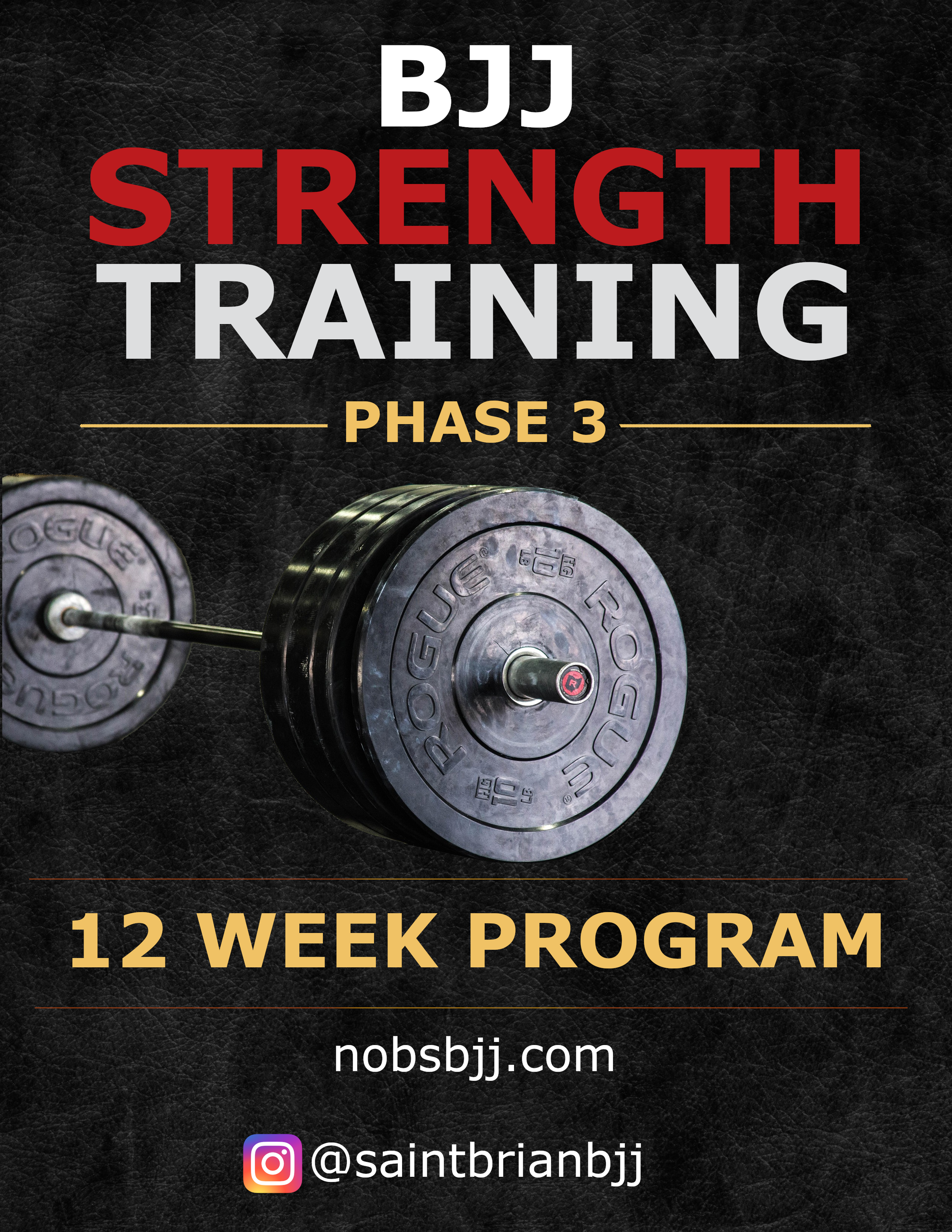 Phase 3 — No BS BJJ Strength System