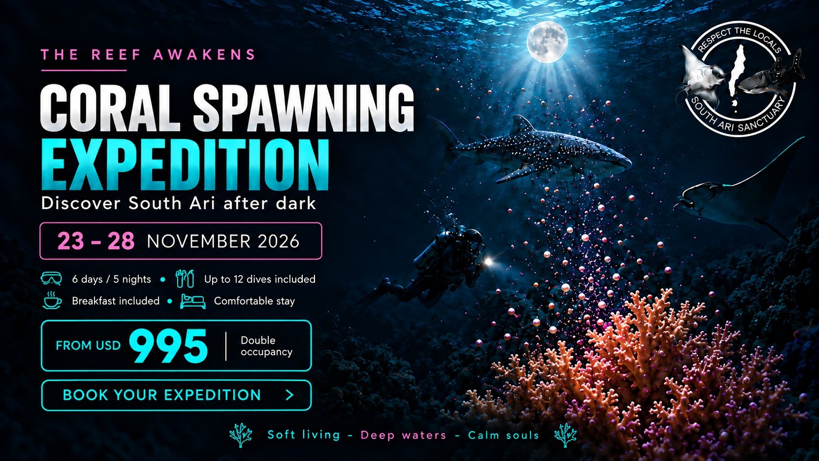 Promotional poster for the Coral Spawning Expedition at South Ari Sanctuary from November 23 to 28, 2026, featuring underwater scenes with snorkelers and coral, a full moon, and text highlighting the trip details and pricing.