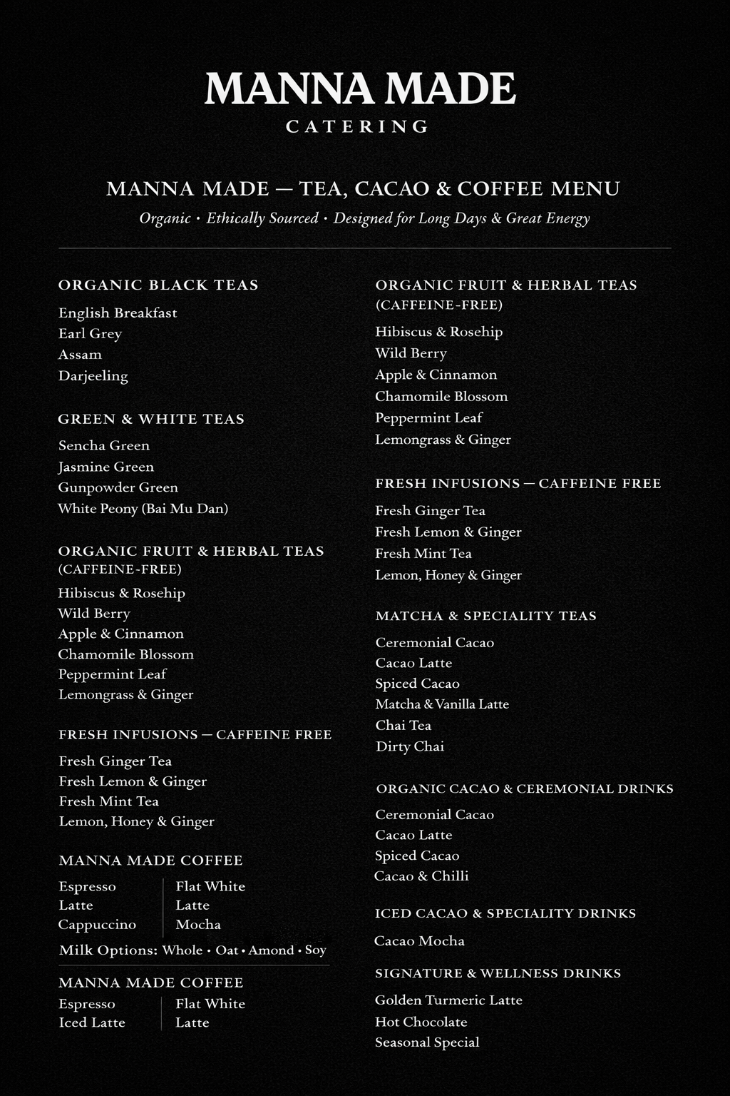 A menu from Manna Made Catering listing teas, coffees, infusions, and drinks, all organic, caffeine-free options, and matches and specialty teas.