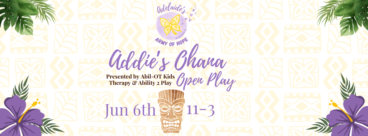 Addie's Ohana Open Play