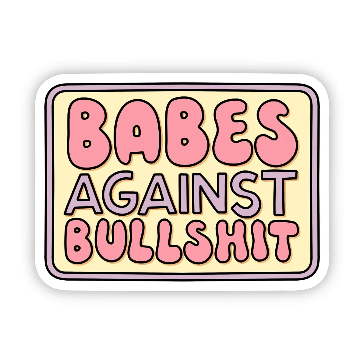 Babes Against Bullshit