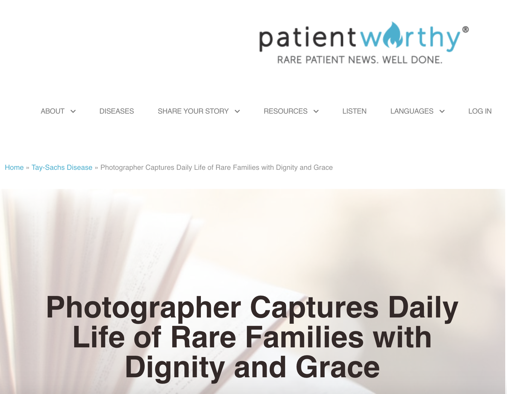 Screenshot of a webpage from patientwothy.org featuring an article titled "Photographer Captures Daily Life of Rare Families with Dignity and Grace."