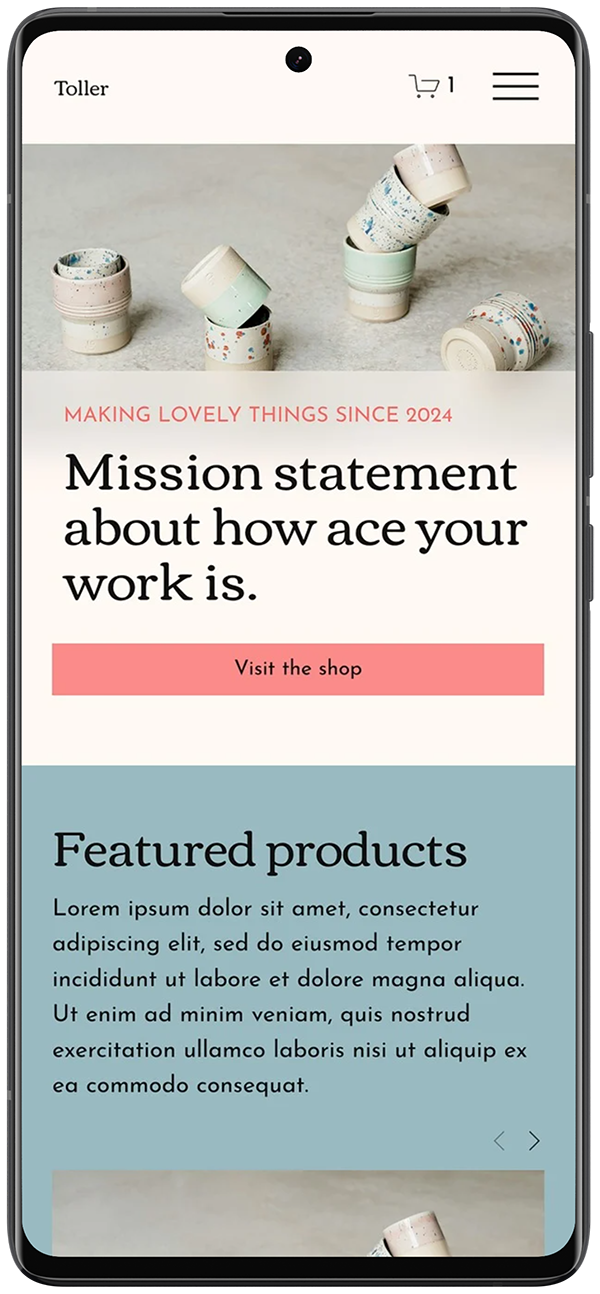 A mobile phone screen showing a webpage with stacked ceramic cups at the top, a headline about mission statements, a pink call-to-action button, and a section showcasing featured products with placeholder text.