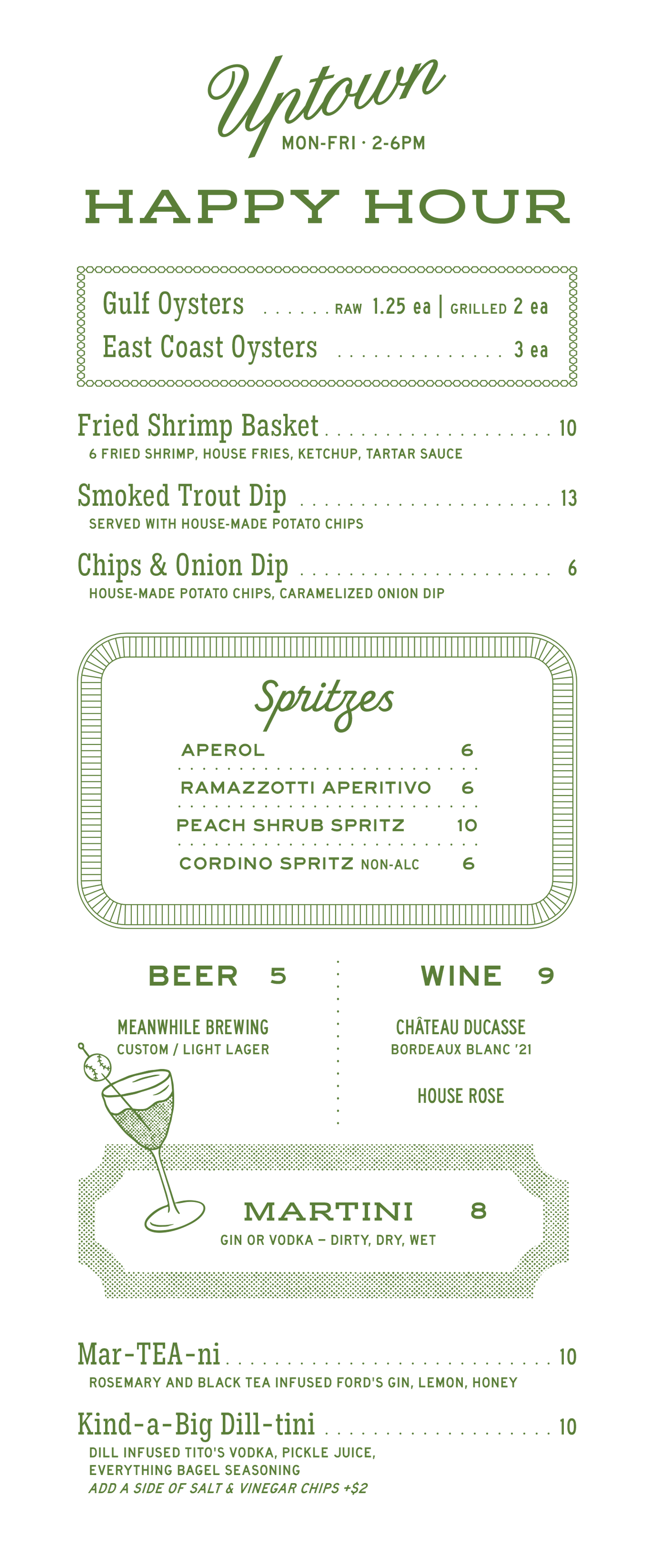 Menu for Uptown restaurant, featuring happy hour items like Gulf and East Coast oysters, fried shrimp basket, smoked trout dip, chips and onion dip, various spritz cocktails, beer, wine, and specialty drinks.