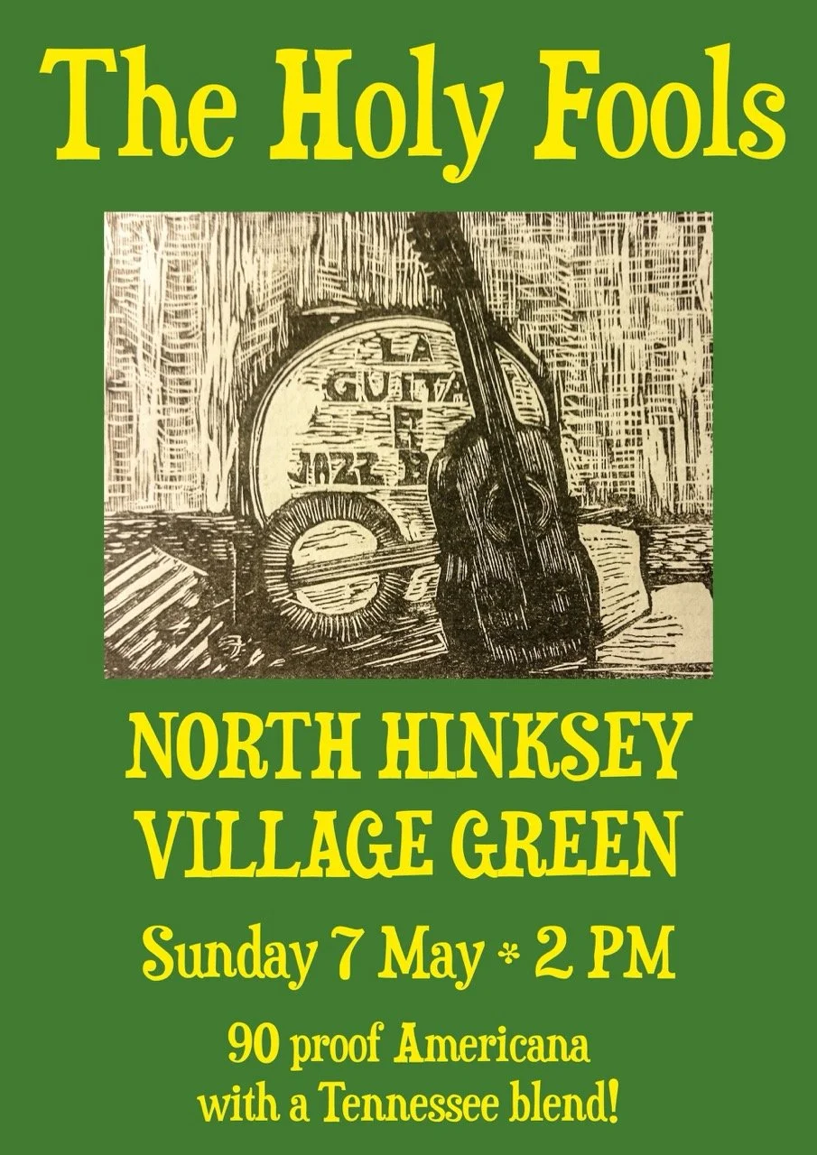 A poster advertising a music event for The Holy Fools at North Hinksey Village Green on Sunday, May 7th at 2 PM. The poster features a black and white illustration of a guitar and a record, with bright yellow text on a green background.