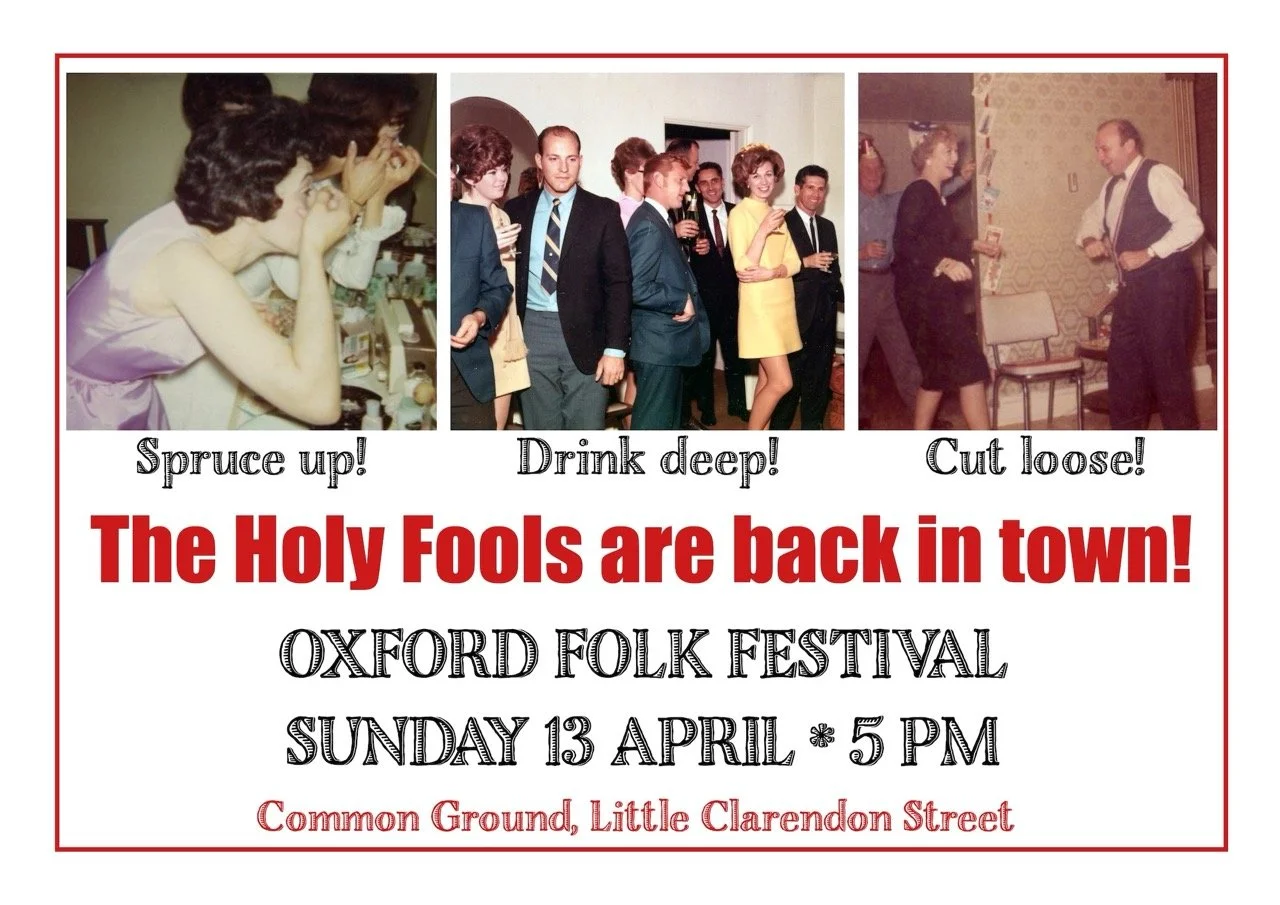 Poster for the Oxford Folk Festival featuring vintage photos of people at a party with captions about preparing, drinking, and relaxing, along with event details including date, time, and location on Little Clarendon Street.