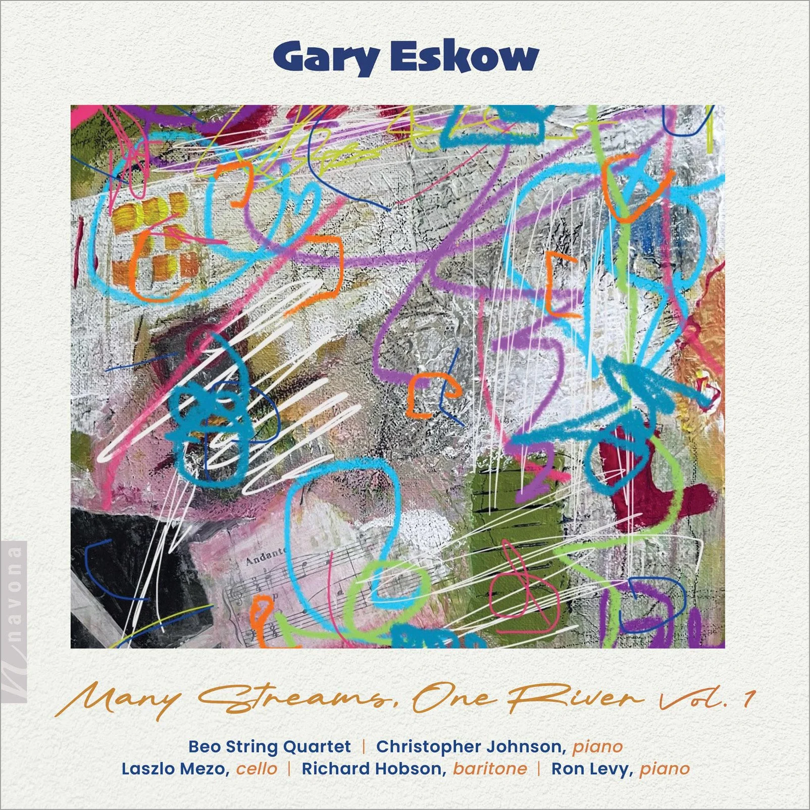 An album cover featuring colorful abstract artwork with scribbles and shapes, titled 'Many Streams, One River Vol. 1' by Gary Eskow. It includes artists Beo String Quartet, Christopher Johnson, Laszlo Mezo, Richard Hobson, and Ron Levy.