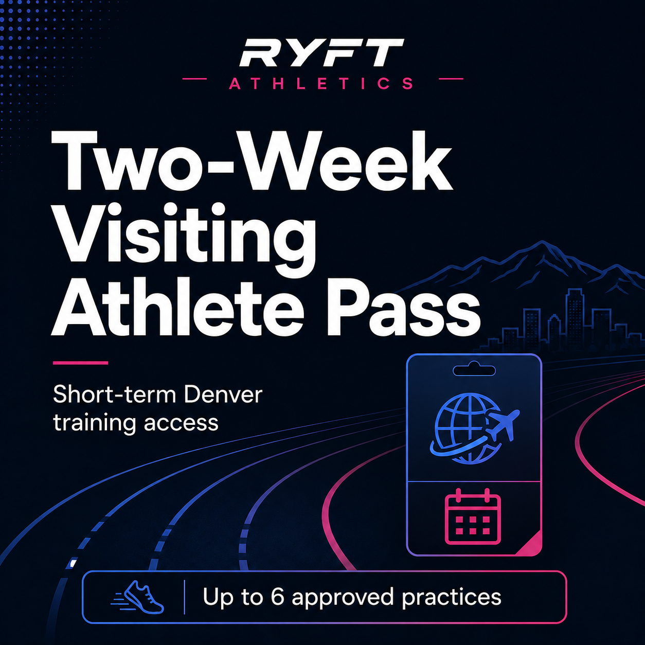 Two-Week Visiting Athlete Pass