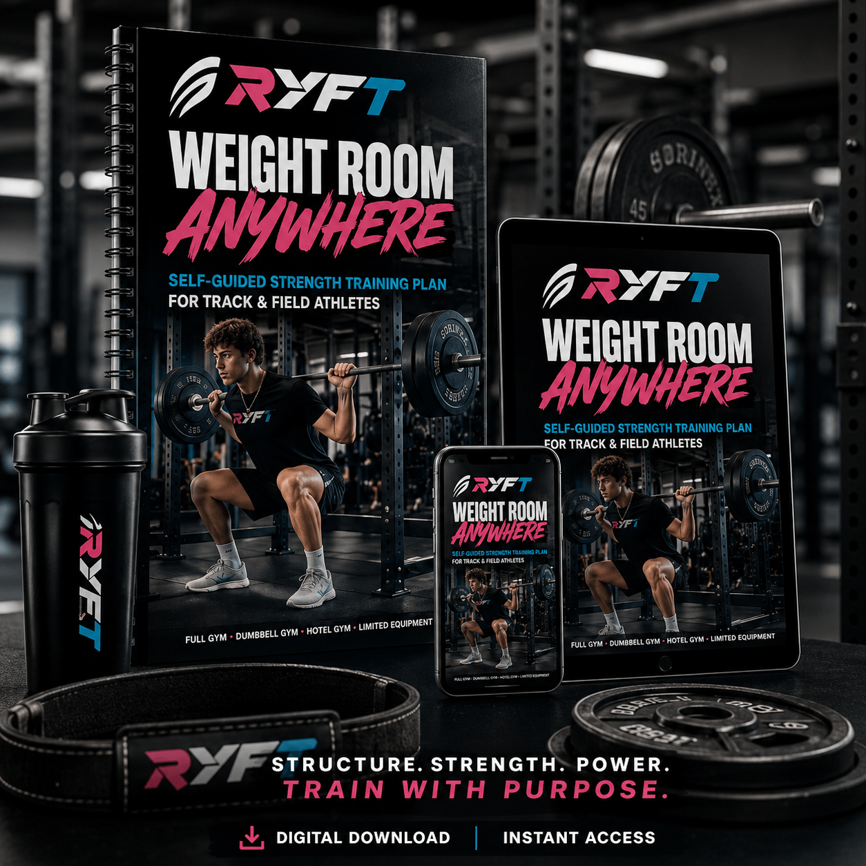 RYFT Weight Room Anywhere: Self-Guided Strength Training Plan