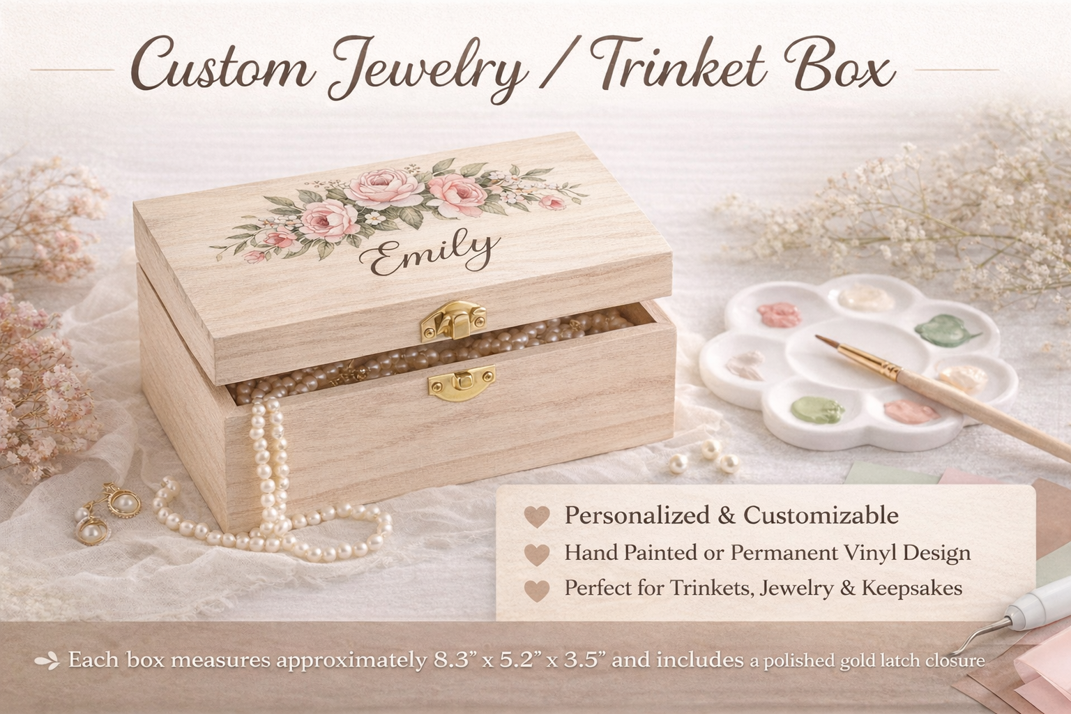 Customized Trinket/Jewelry Box