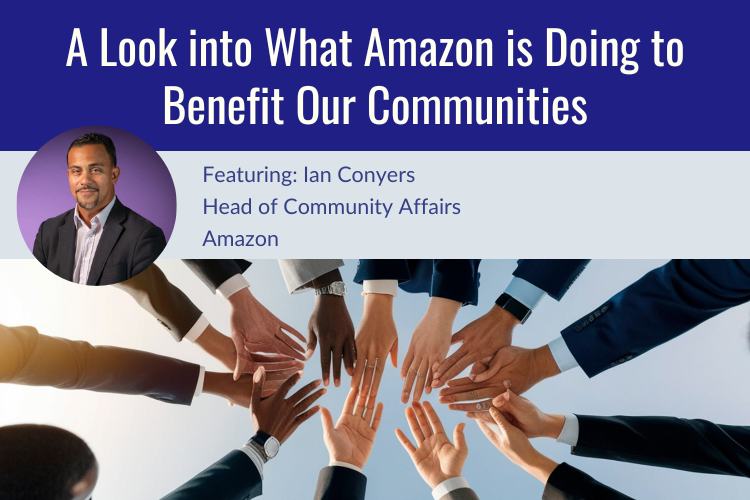 A Look into What Amazon is Doing to Benefit Our Communities