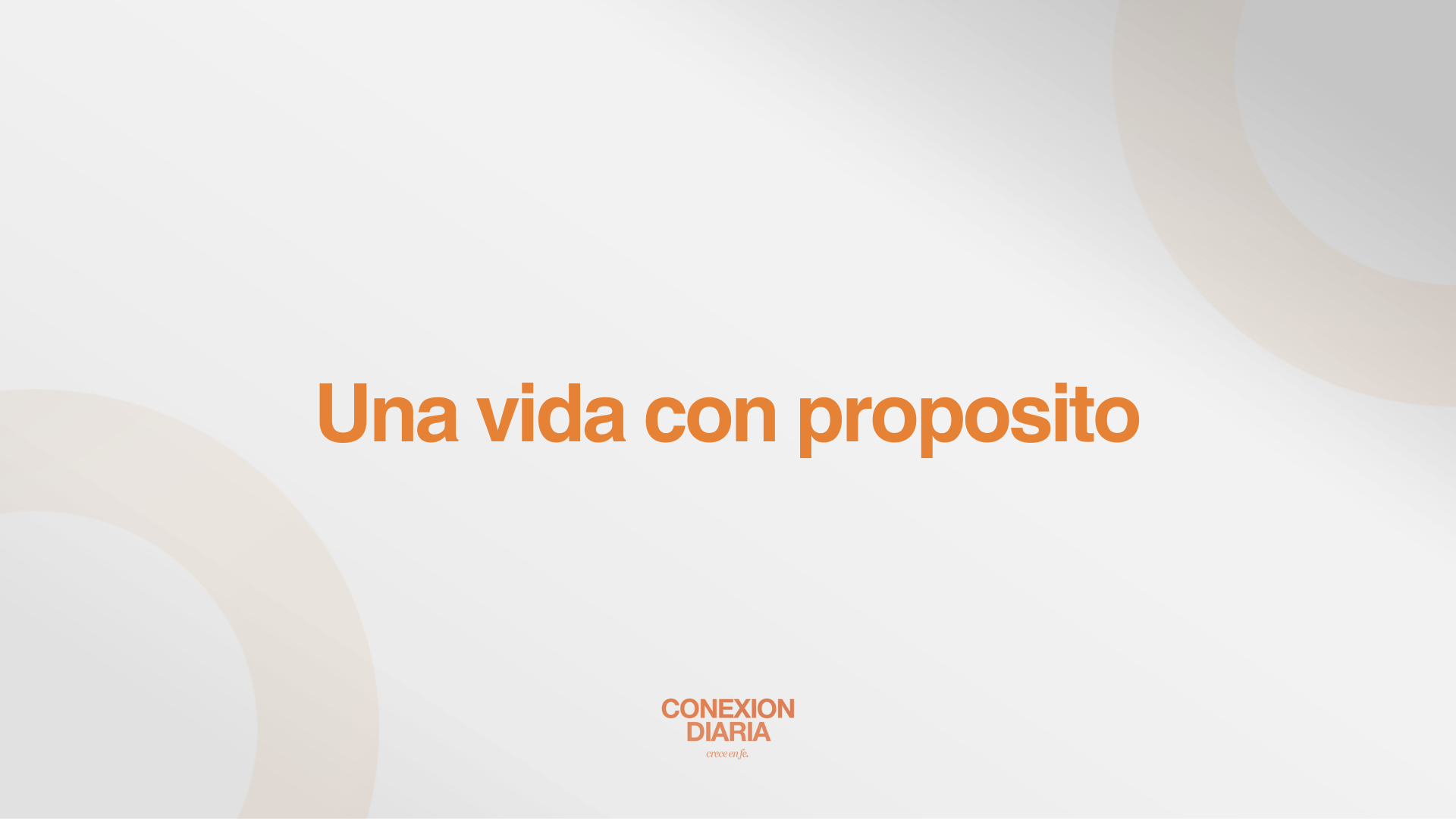 Una vida con proposito