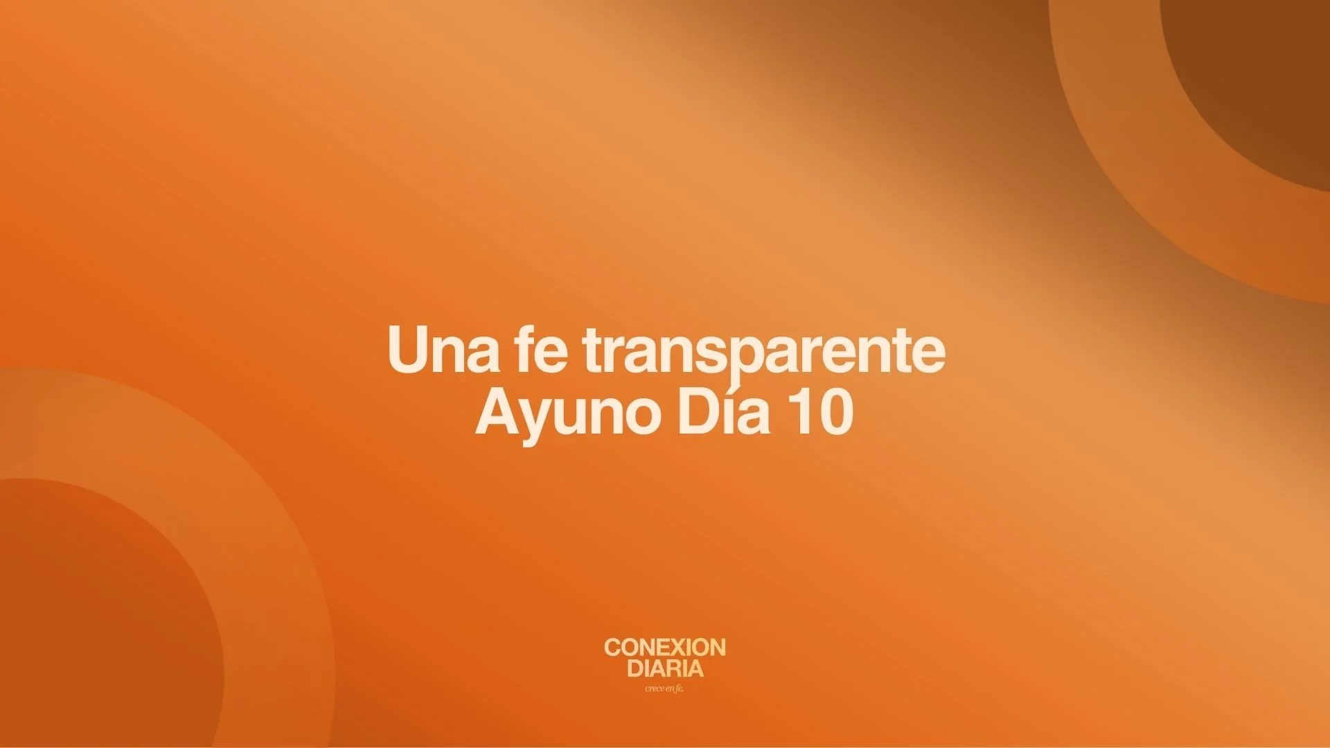 Una fe transparente