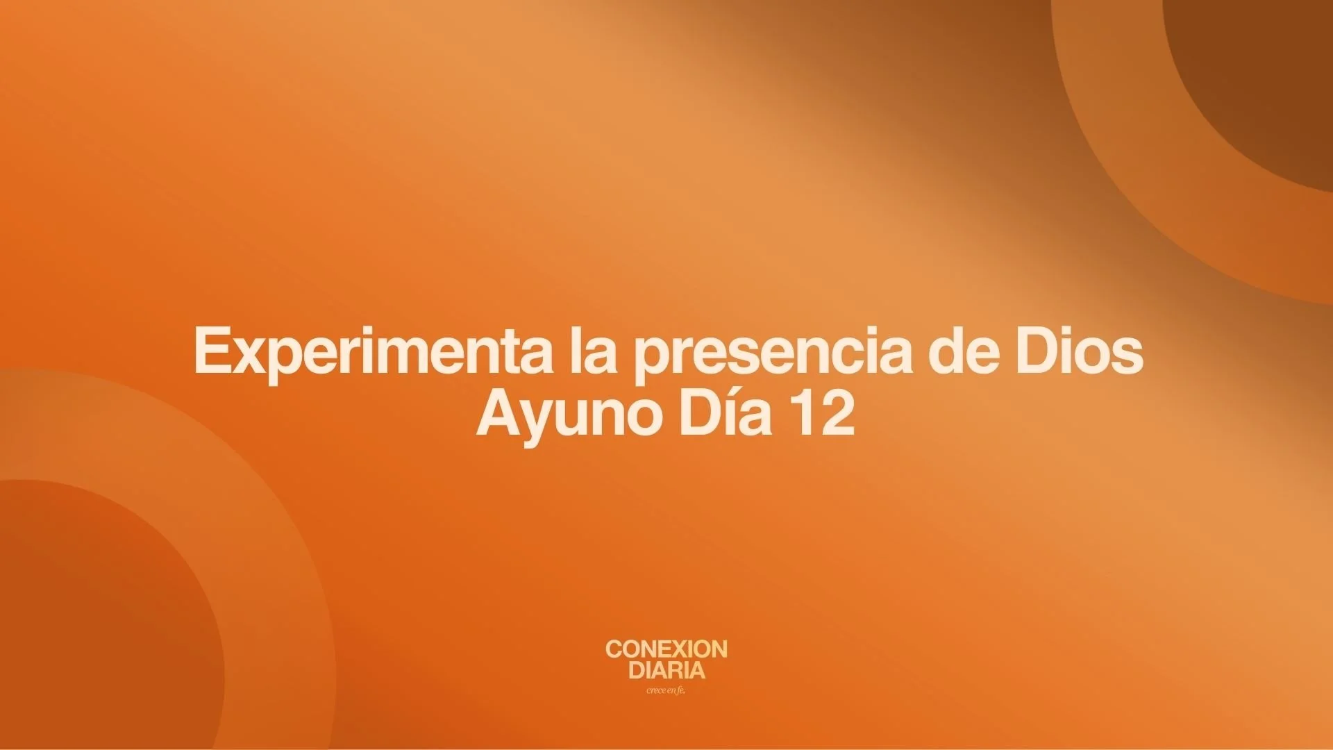 Experimenta la presencia de Dios