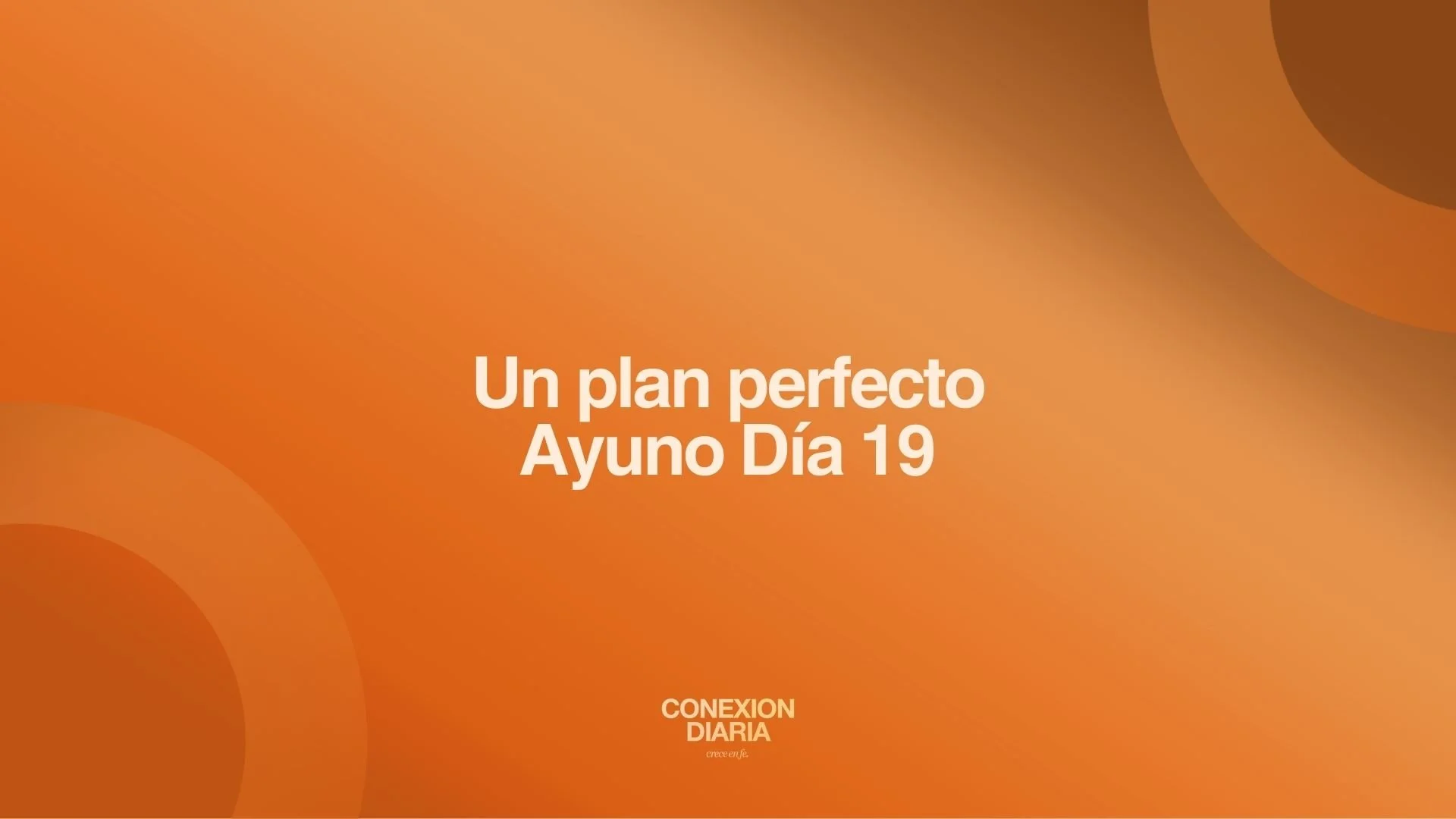 Un plan perfecto