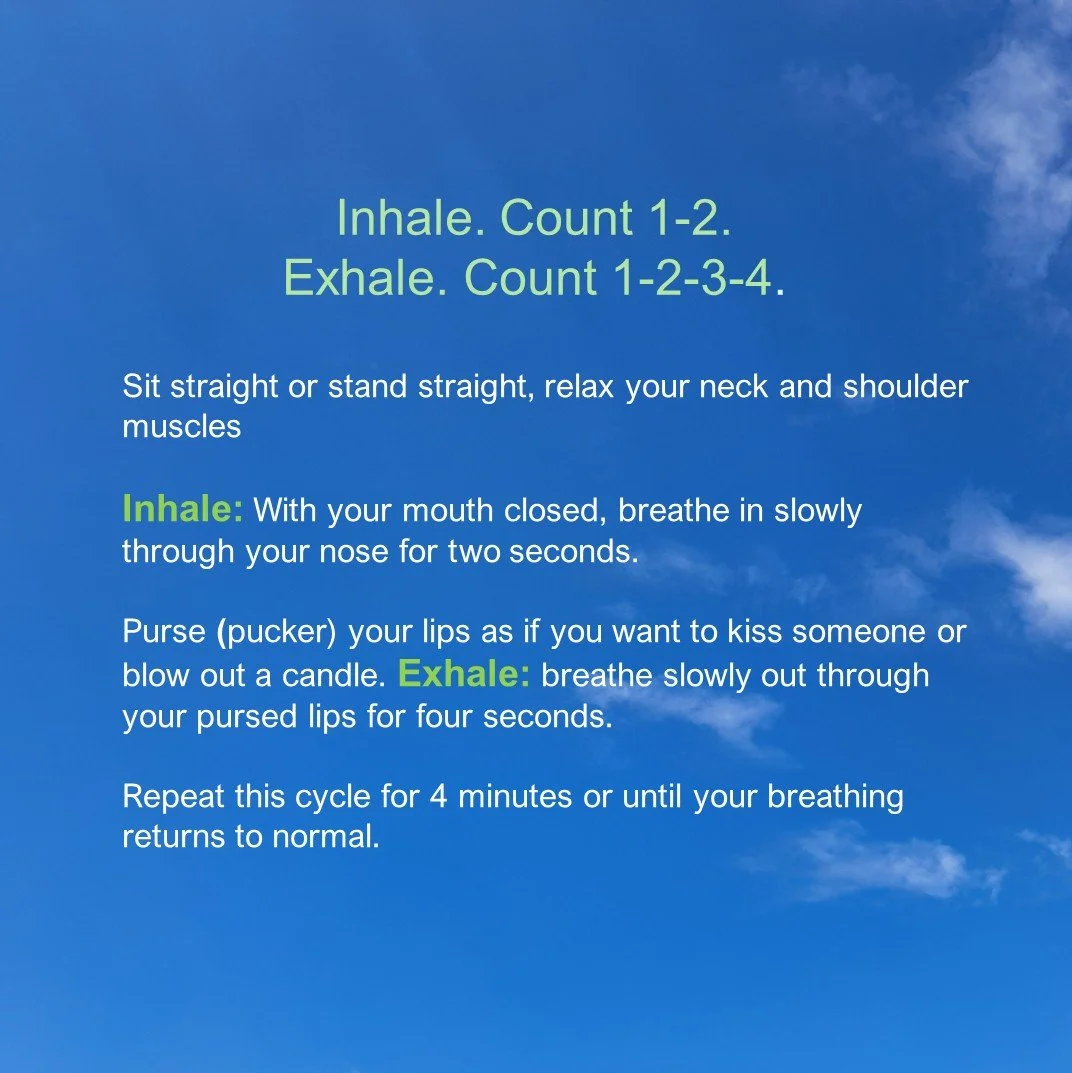 Take slow deep breaths