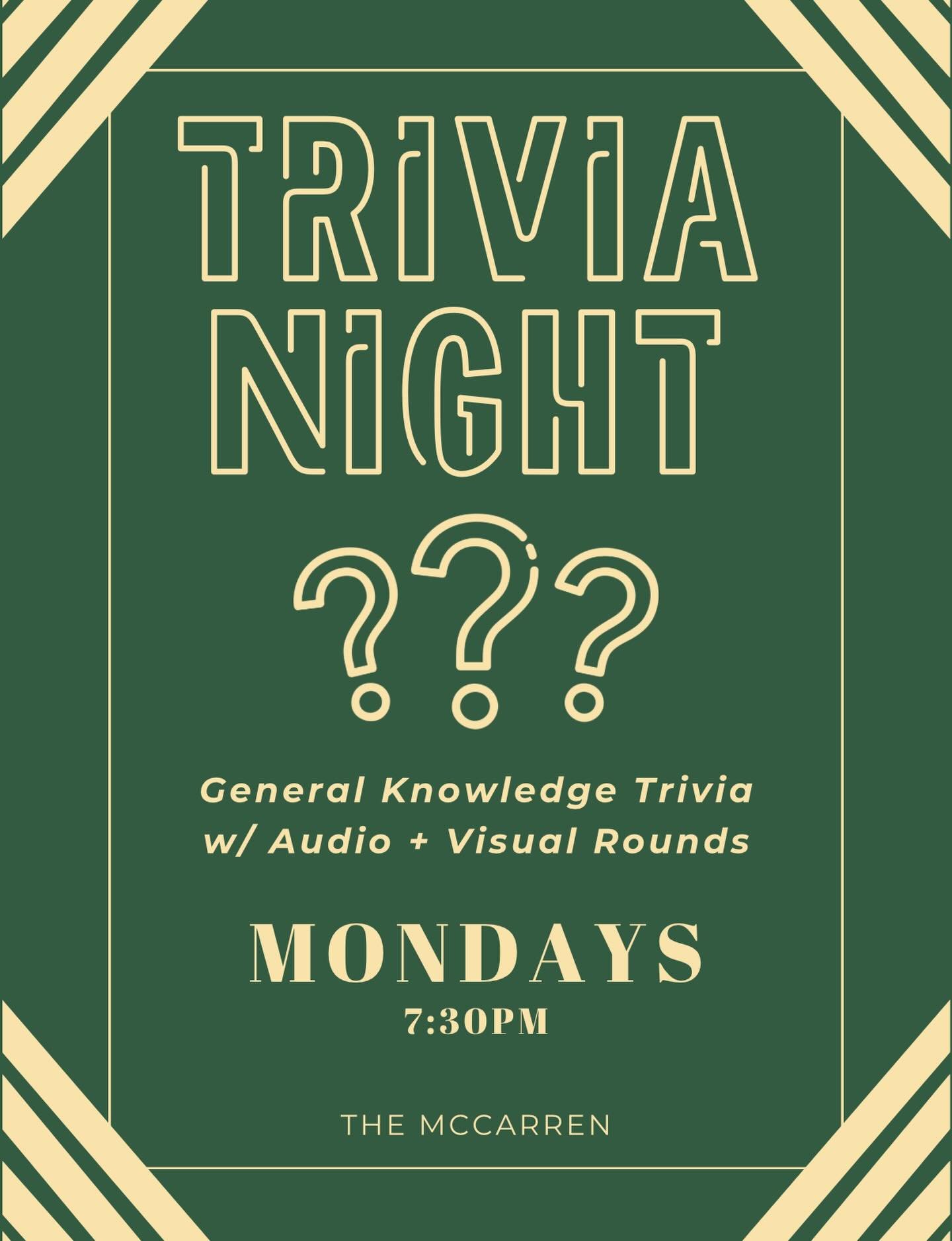 Mondays are for Trivia! Kicking things off at 7:30, bring the gang!! 🍻🏆