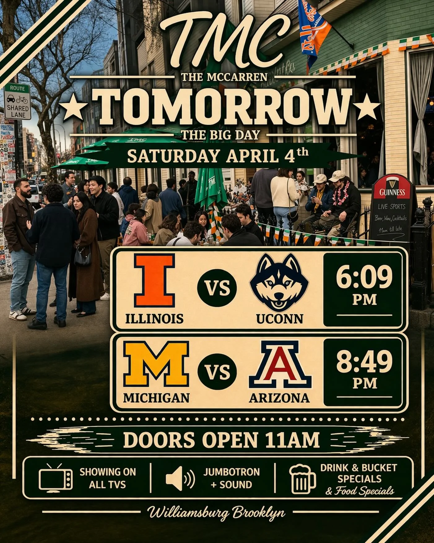 🏀 NCAA FINAL FOUR
📍 The McCarren

Doors open 11AM
🍻 Drink &amp; bucket specials all day
🍔 Food specials

Jumbotron. Sound on. No better spot.