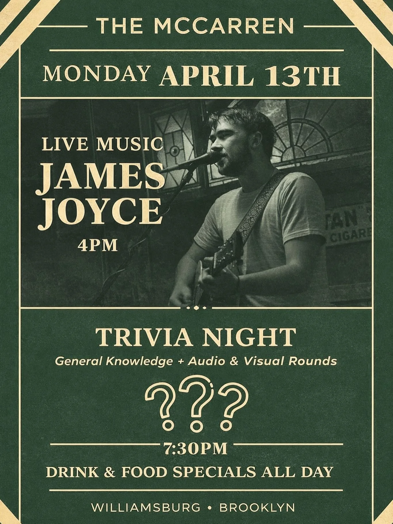 Monday&rsquo;s sorted at The McCarren 🍻

🎸 Live music with James Joyce at 4PM
❓ Trivia Night kicks off 7:30PM #williamsburgbrooklyn #trivianight #livemusic #guinnes