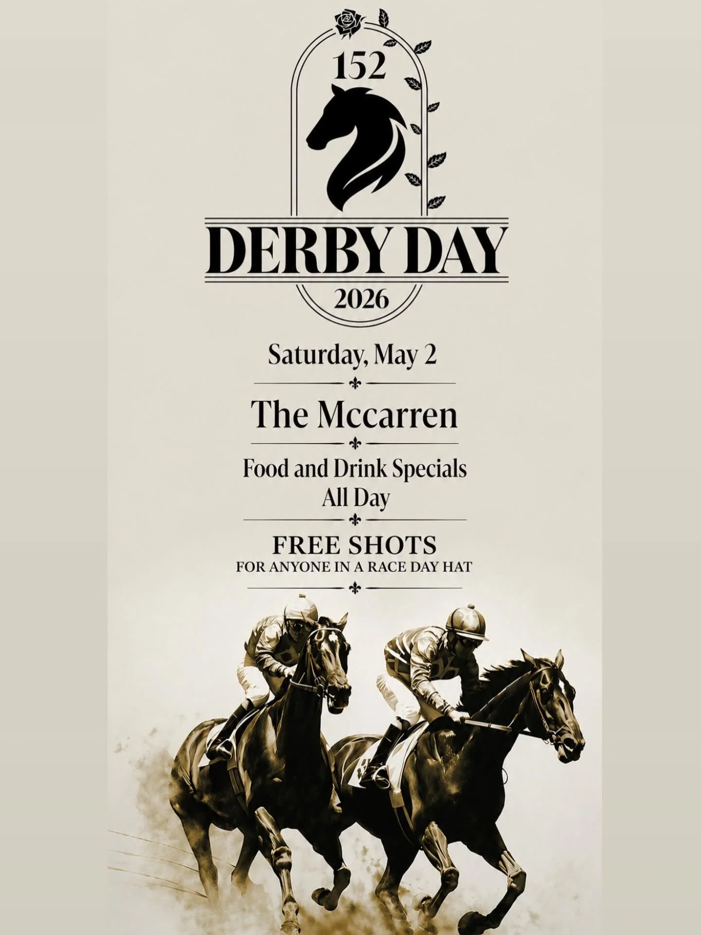 🏇 DERBY DAY @ The McCarren
Saturday, May 2

Big hats. Big races. Big vibes.

🍻 Food &amp; drink specials all day
🥃 FREE SHOTS for anyone in a race day hat

Grab your crew, dress the part, and we&rsquo;ll take care of the rest.

#TheMcCarren #Derby